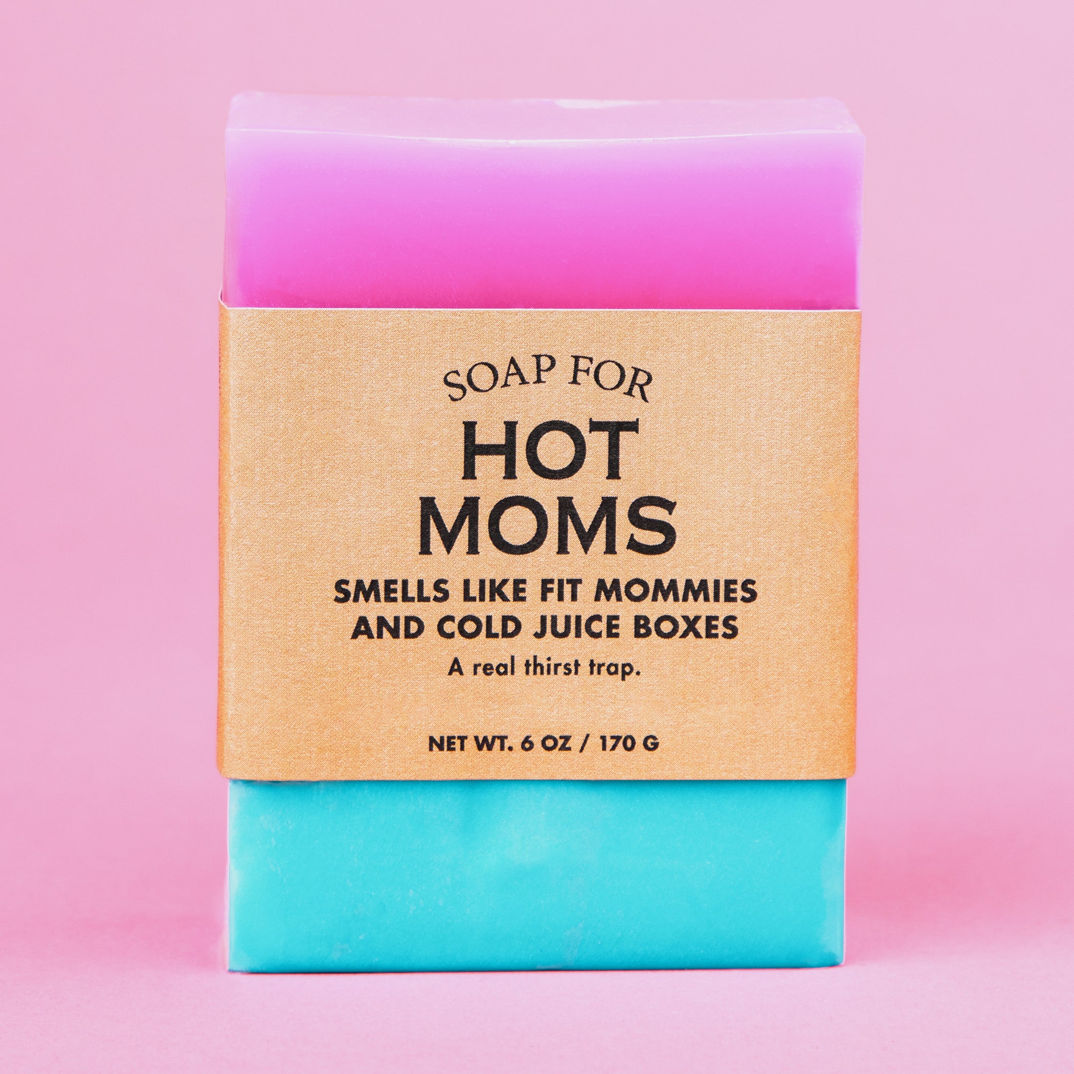 Soap for Hot Moms Soap for Hot Moms