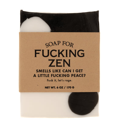 Soap for Fucking Zen