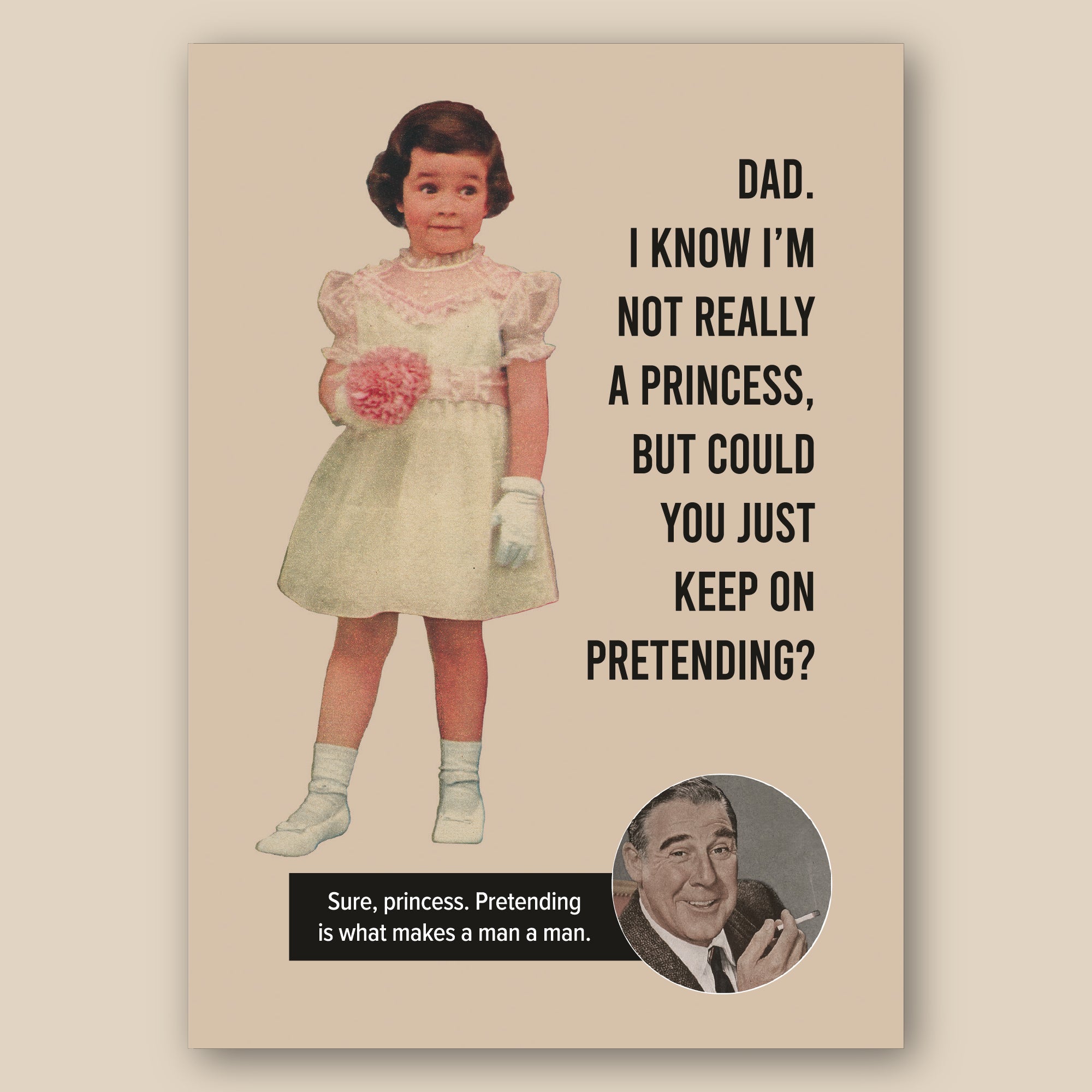 Dad Princess Greeting Card