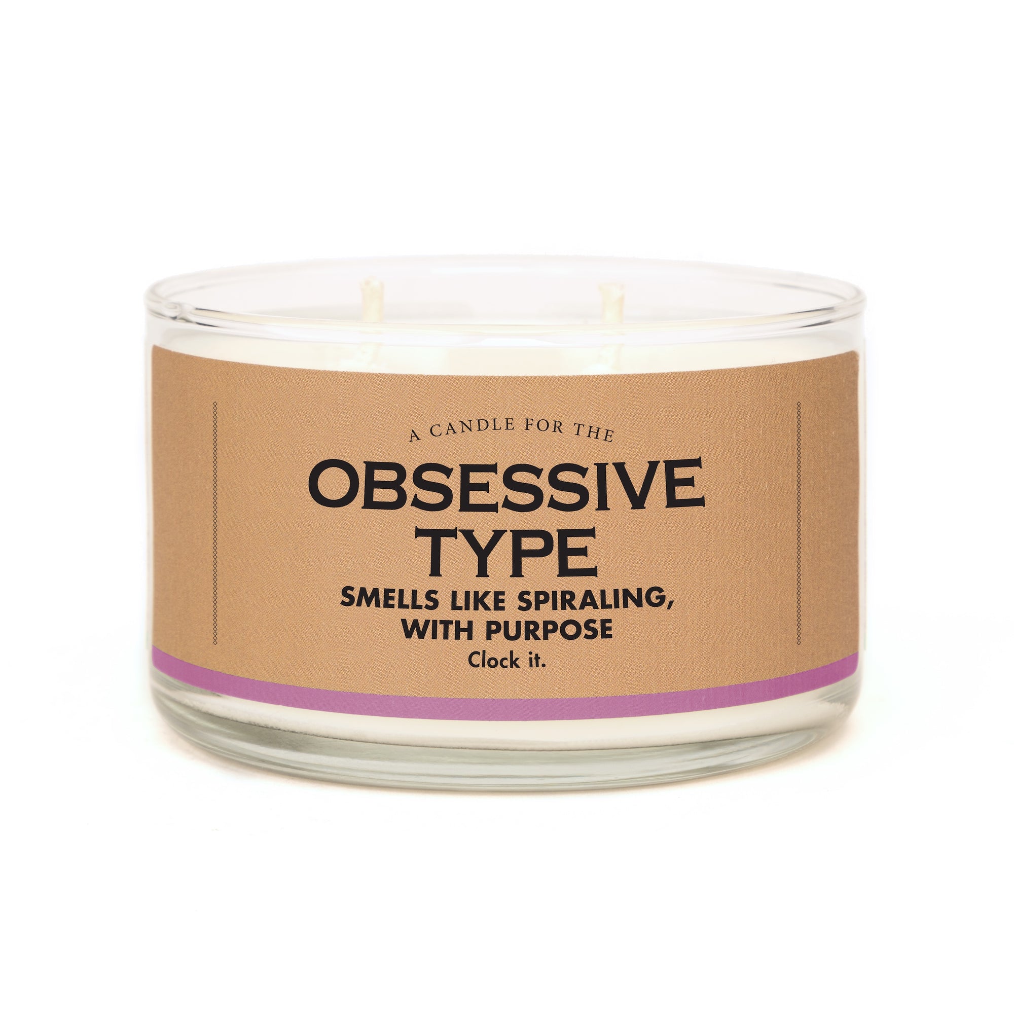 A Candle for The Obsessive Type