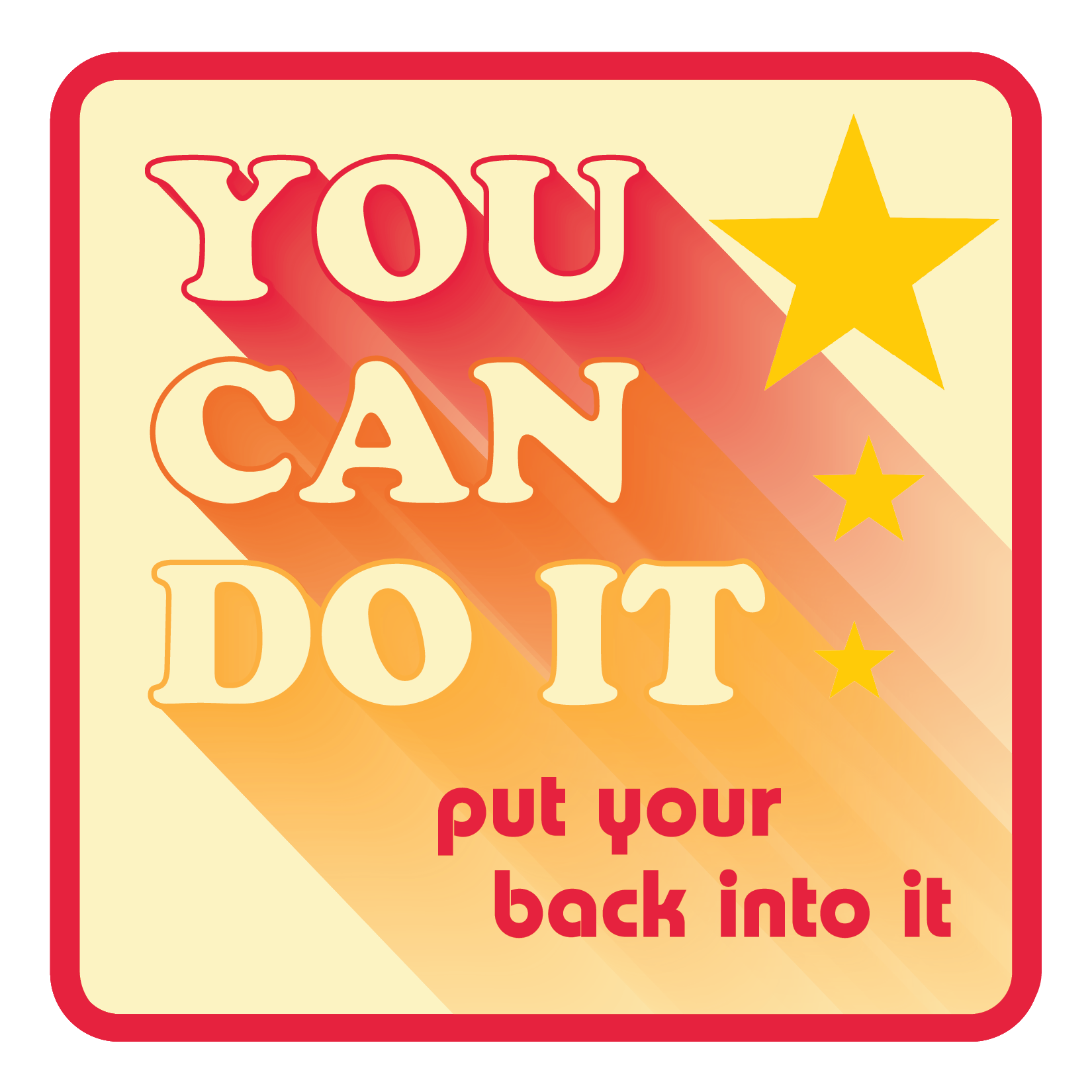 You Can Do It Sticker