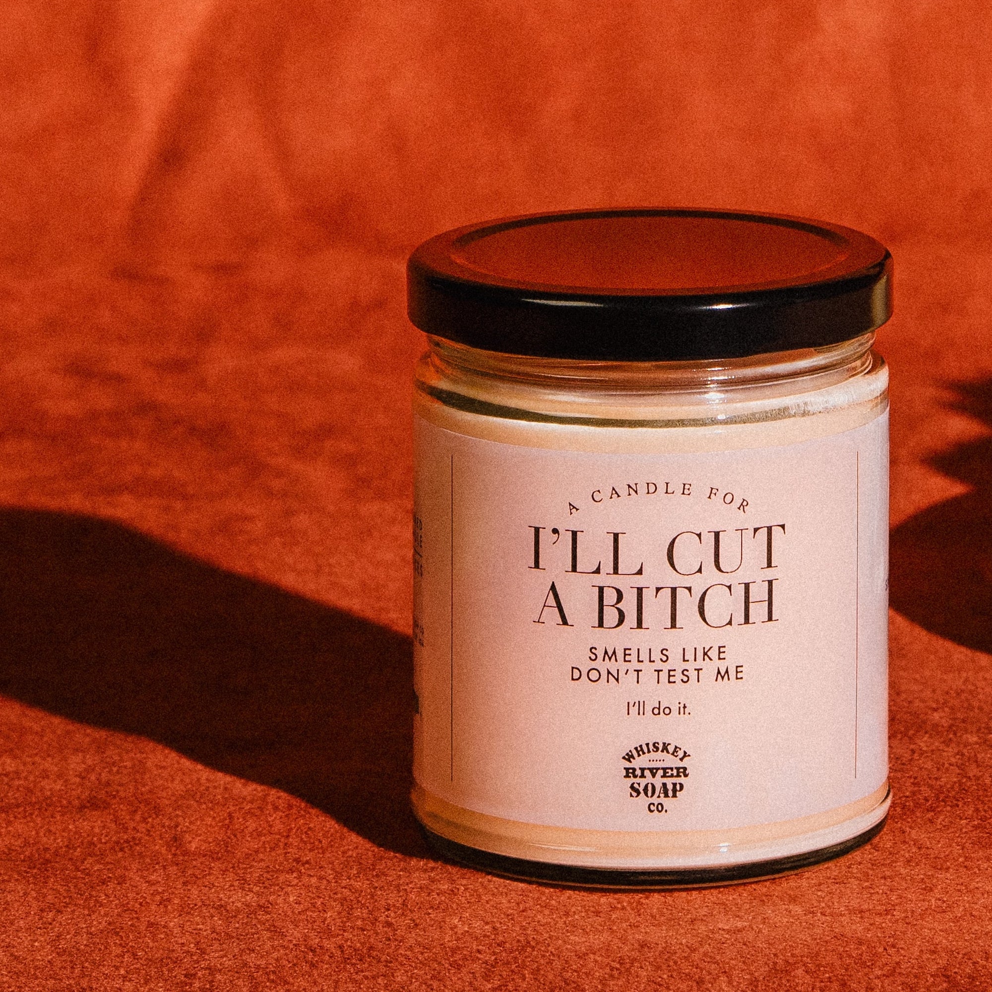 A Candle for I'll Cut Bitch