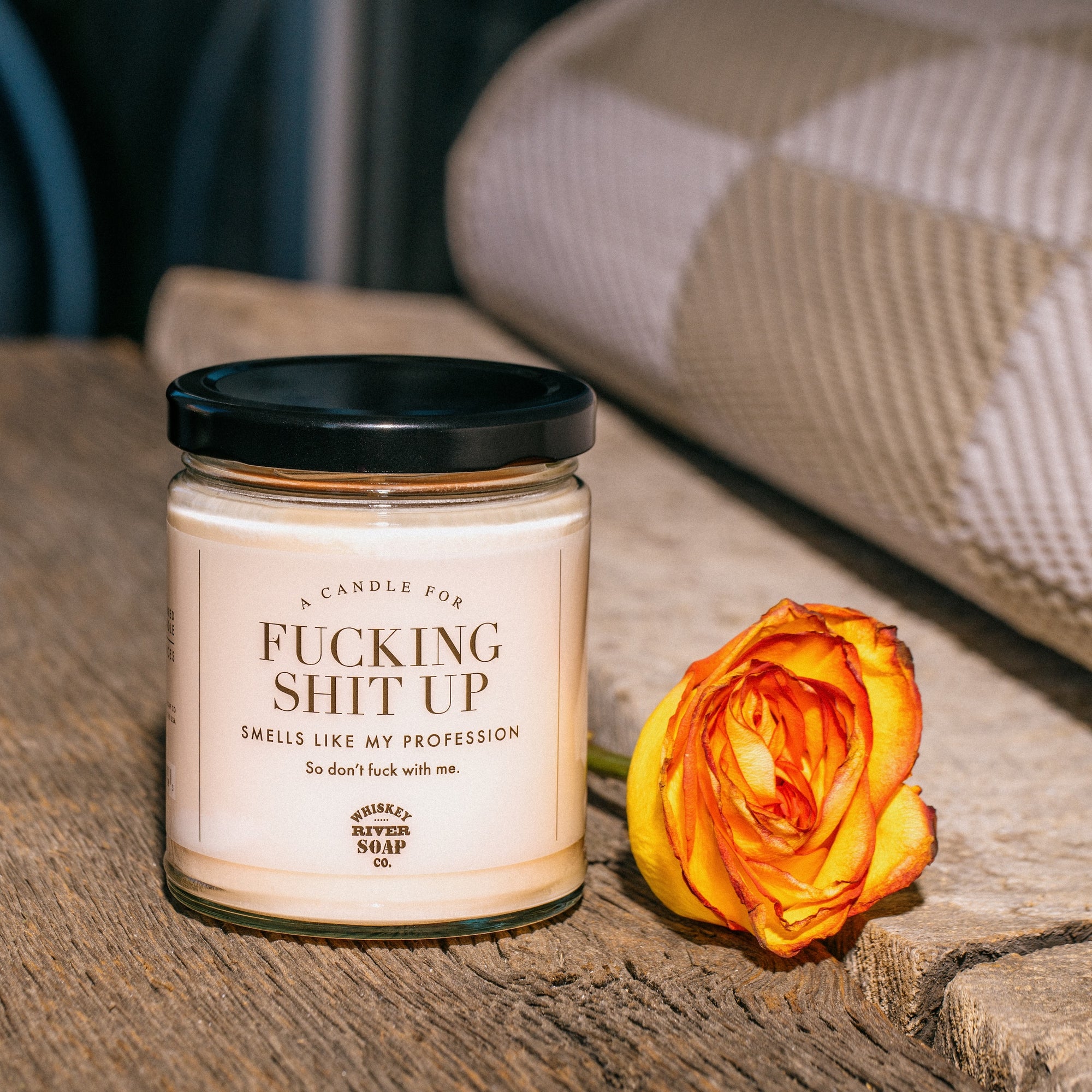 A Candle for Fucking Shit Up