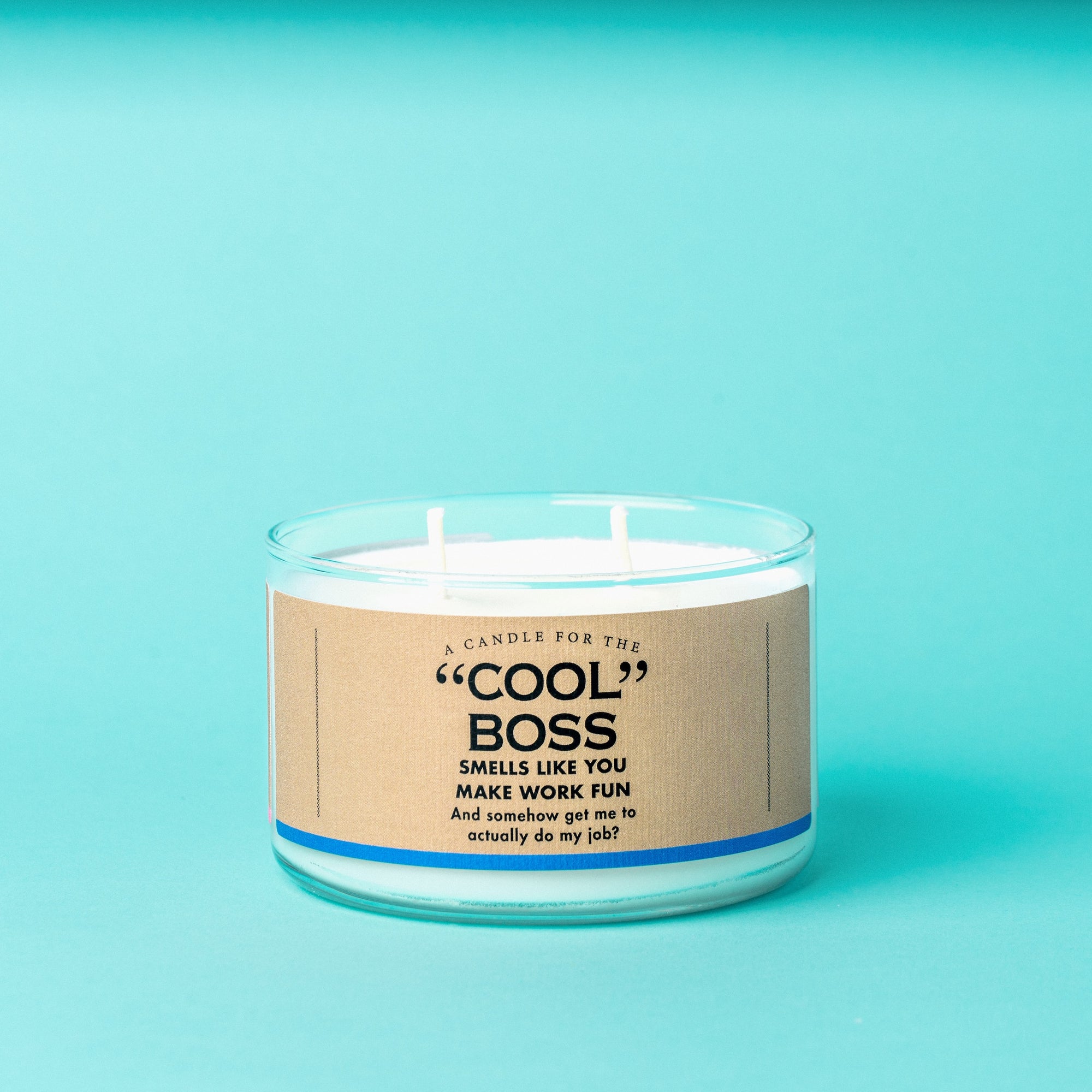 A Candle for The "Cool" Boss