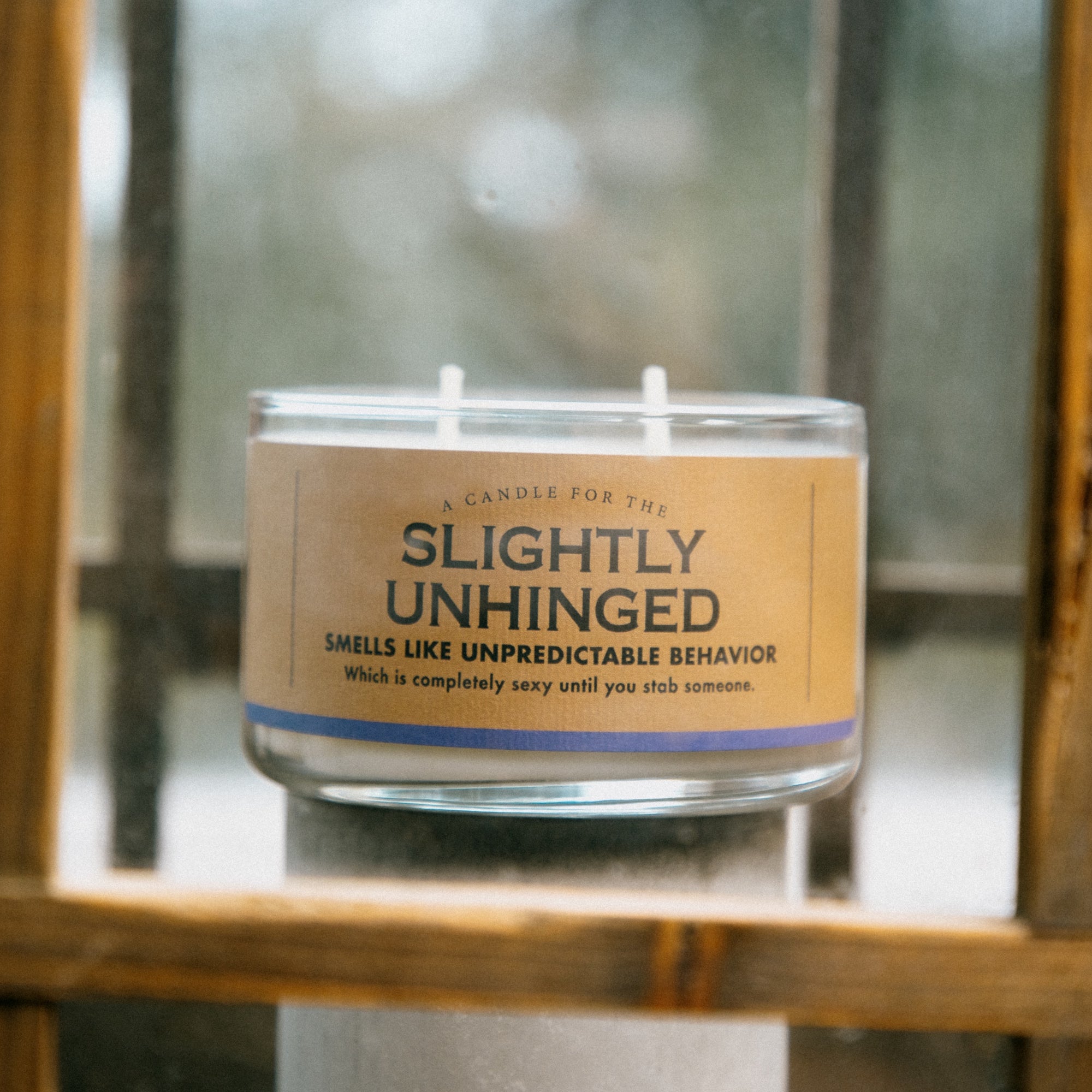 A Candle for the Slightly Unhinged