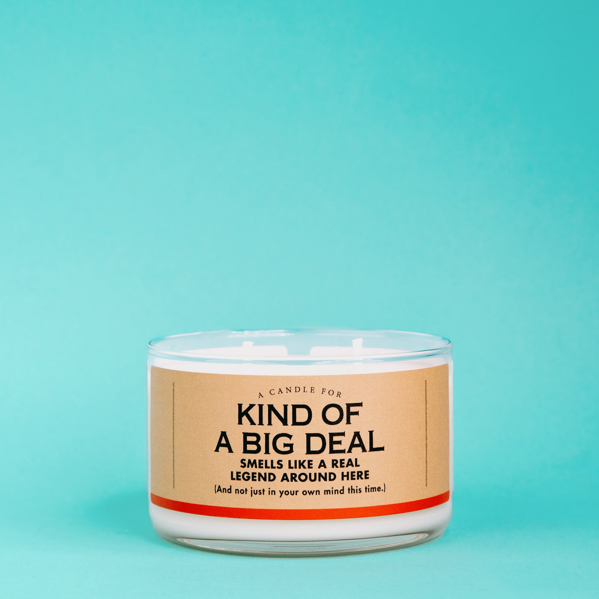 A Candle for Kind of a Big Deal