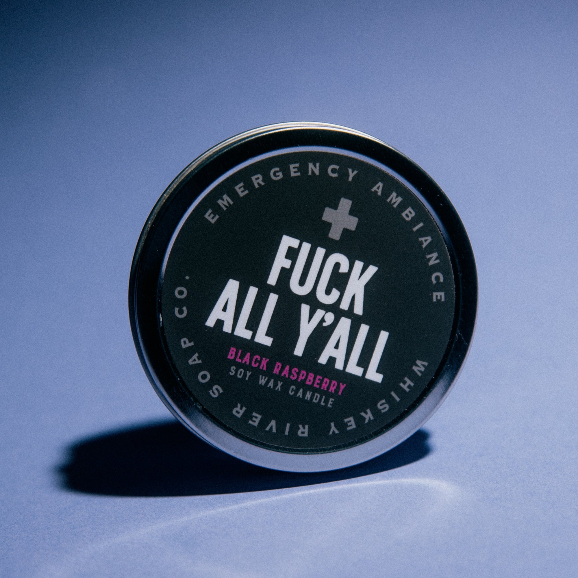 Fuck All Y'all Emergency Ambiance Travel Tin