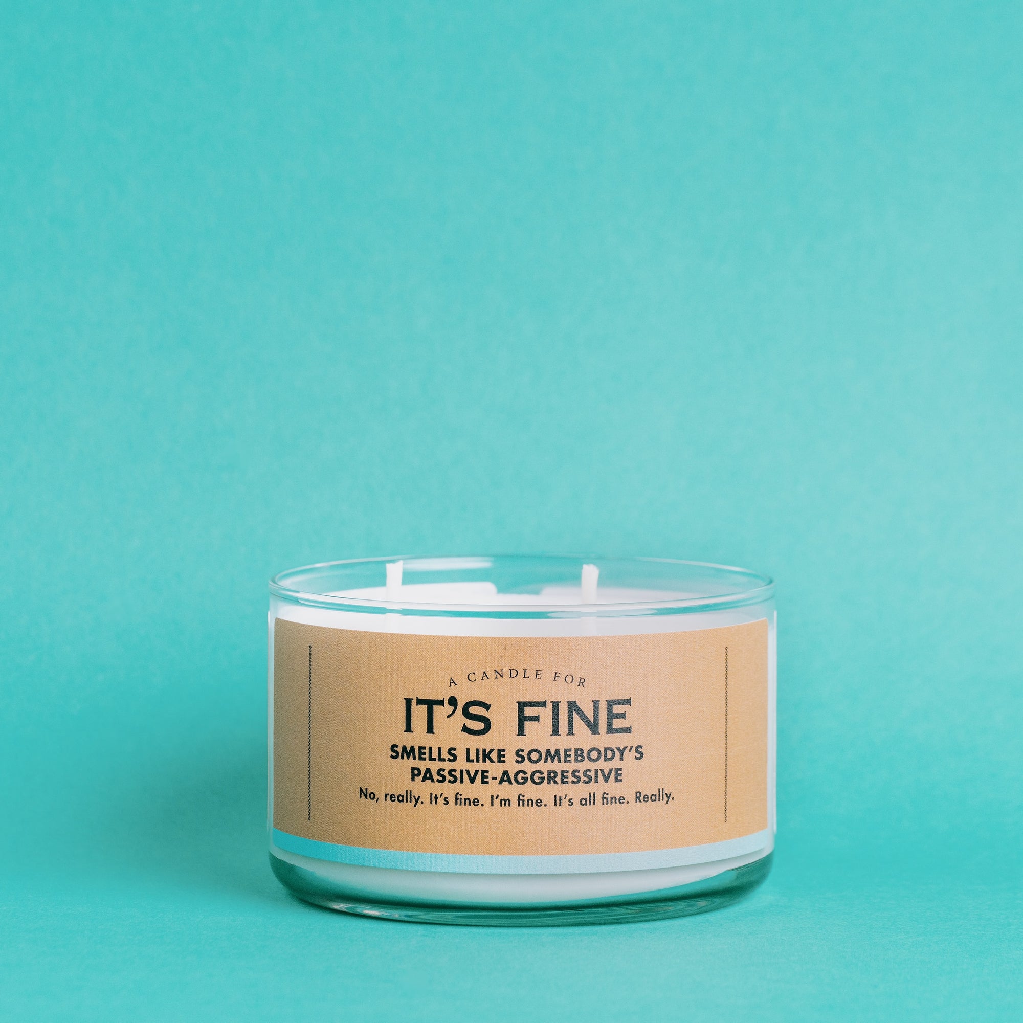 A Candle for It's Fine