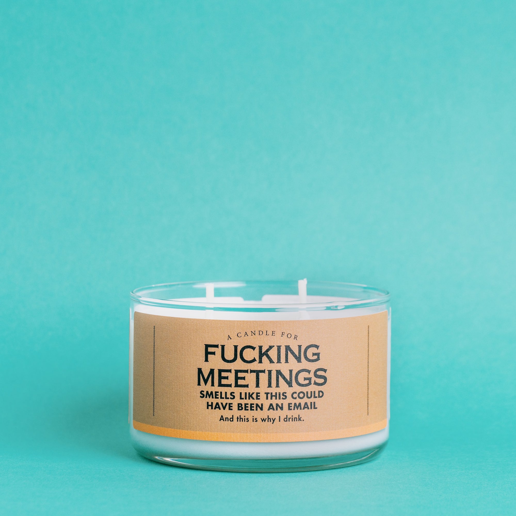 A Candle for Fucking Meetings