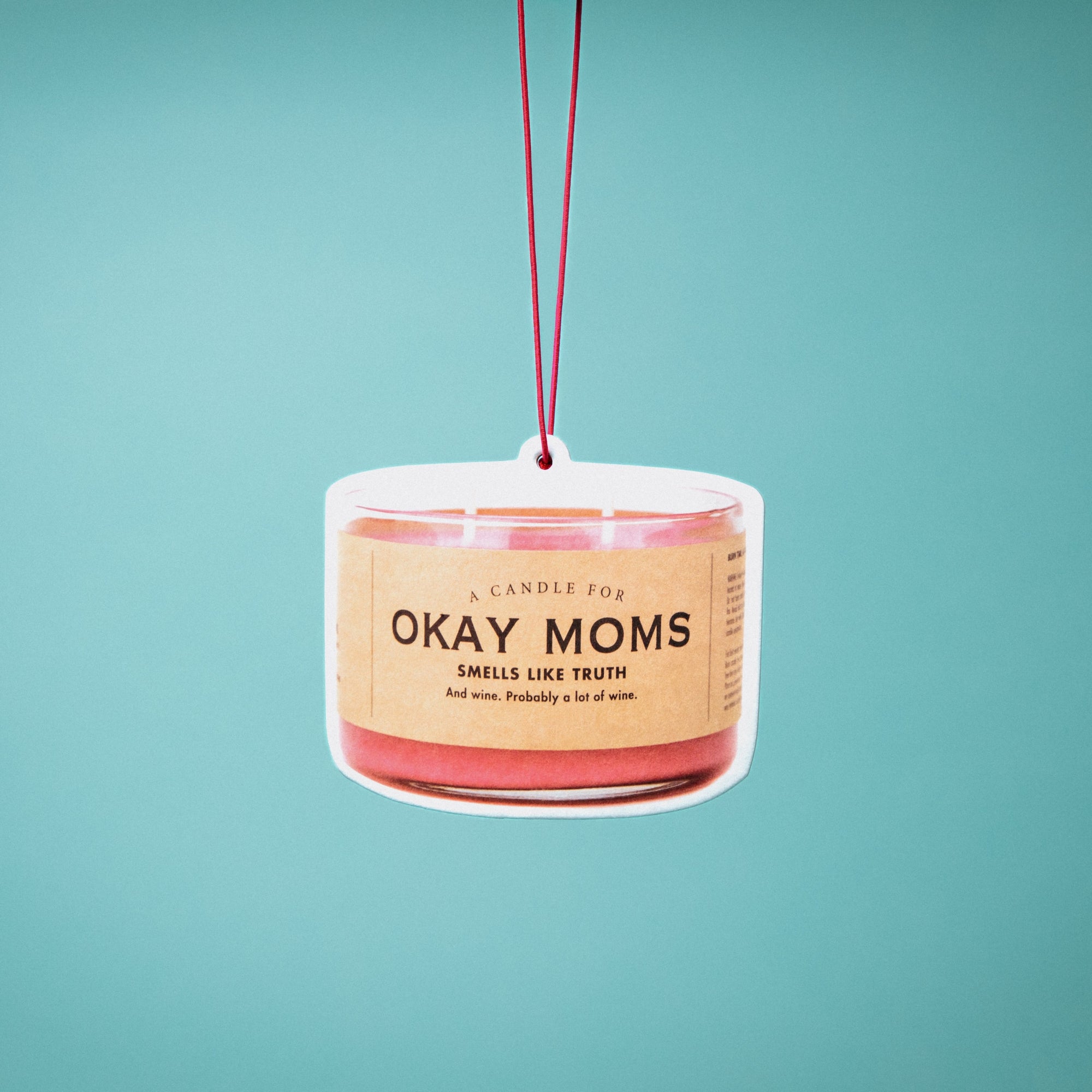 Okay Moms Air Freshener