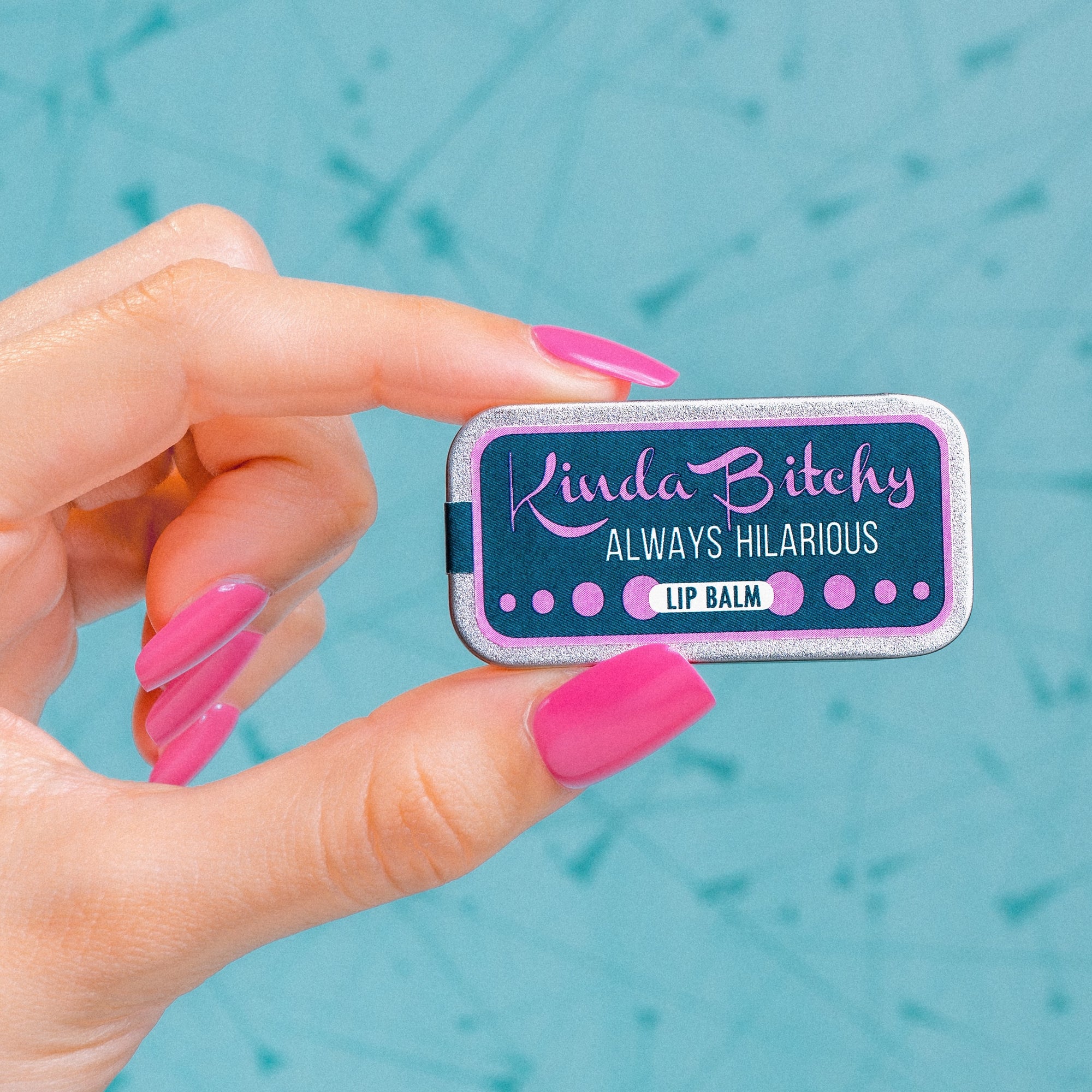 "Kinda Bitchy" Old School Lip Balm Tin