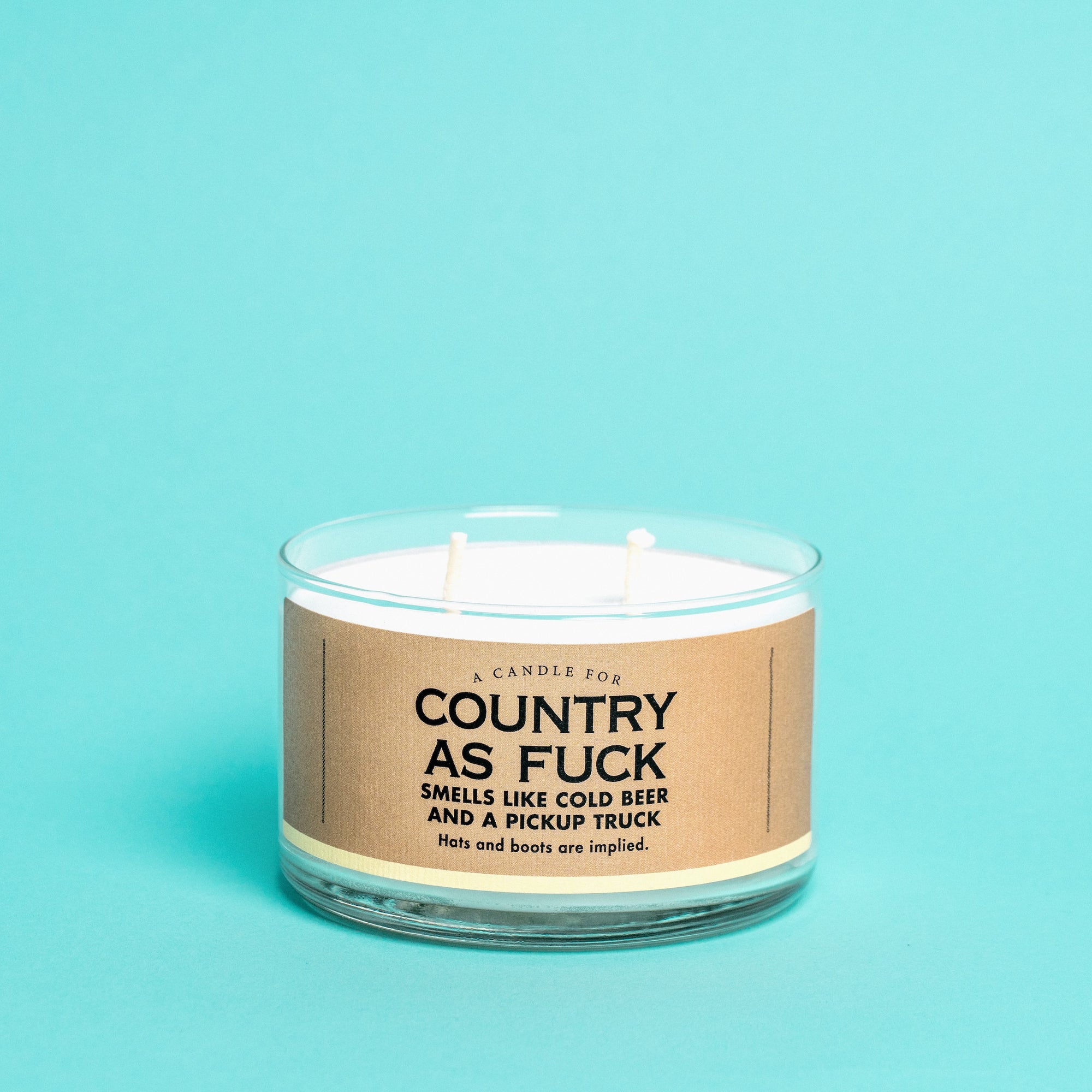 A Candle for Country as Fuck