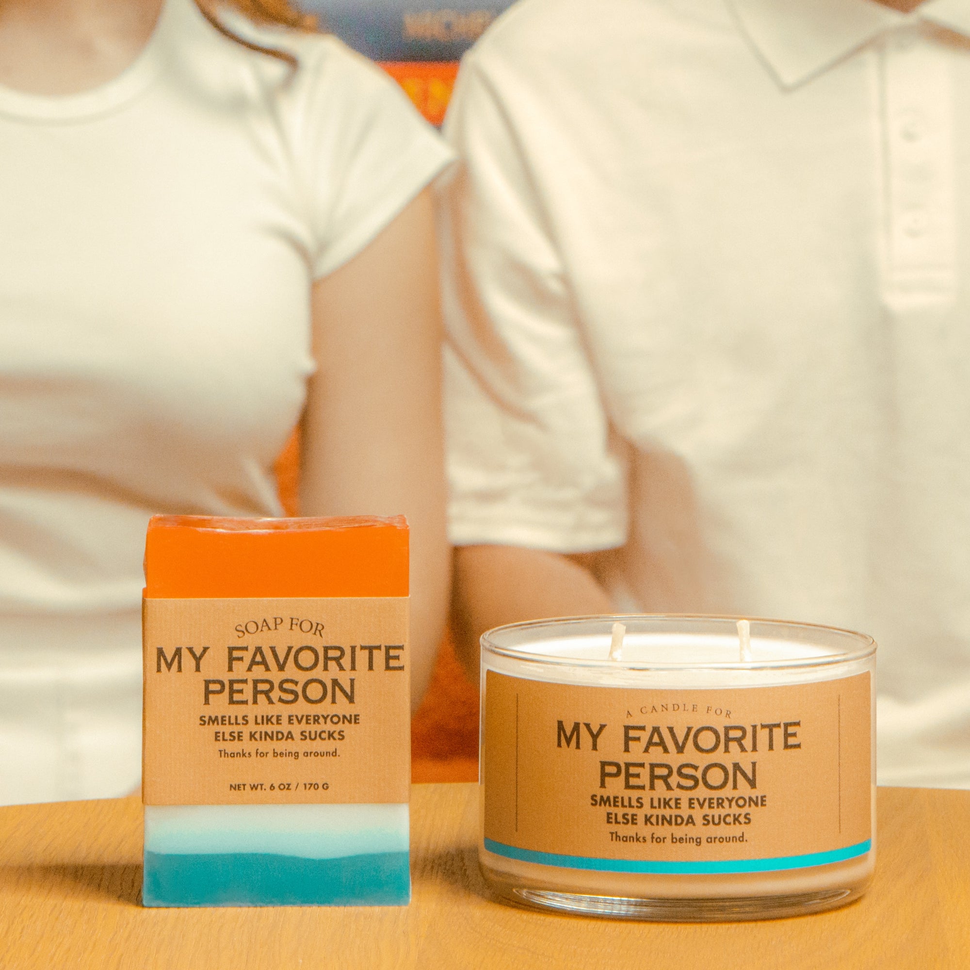 Soap for My Favorite Person