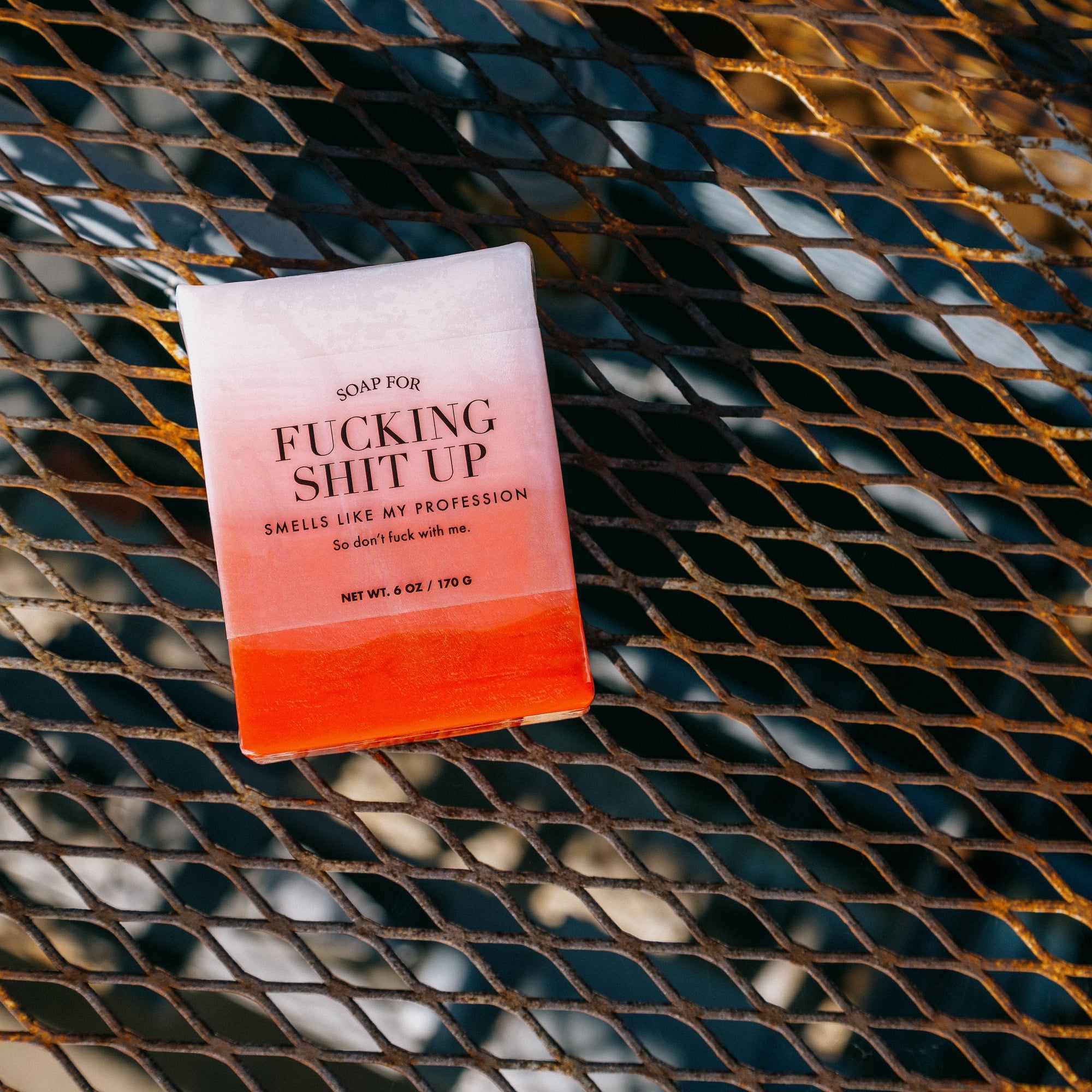 Soap for Fucking Shit Up