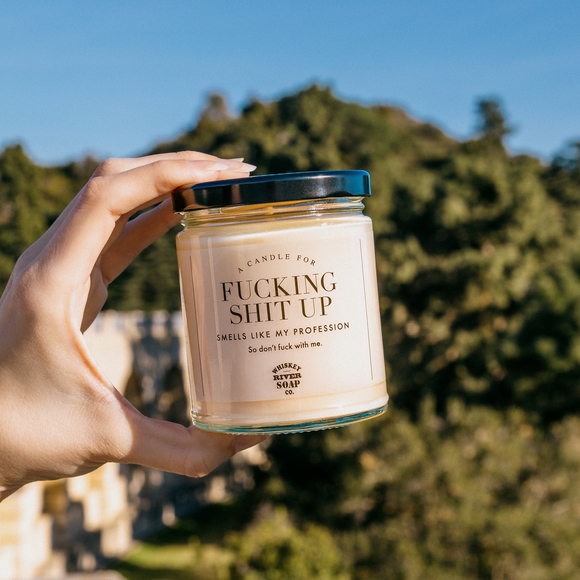 A Candle for Fucking Shit Up