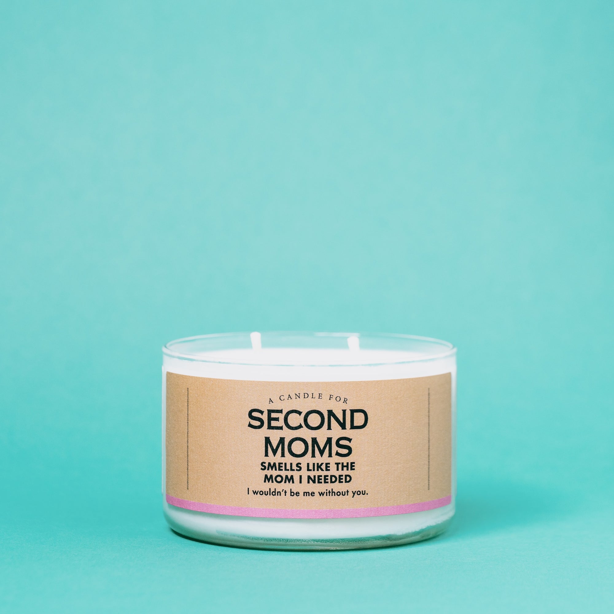A Candle for Second Moms
