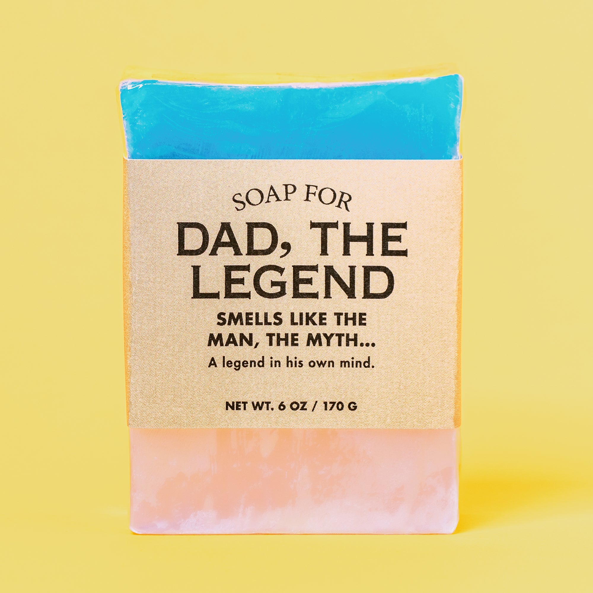 Soap for Dad, The Legend