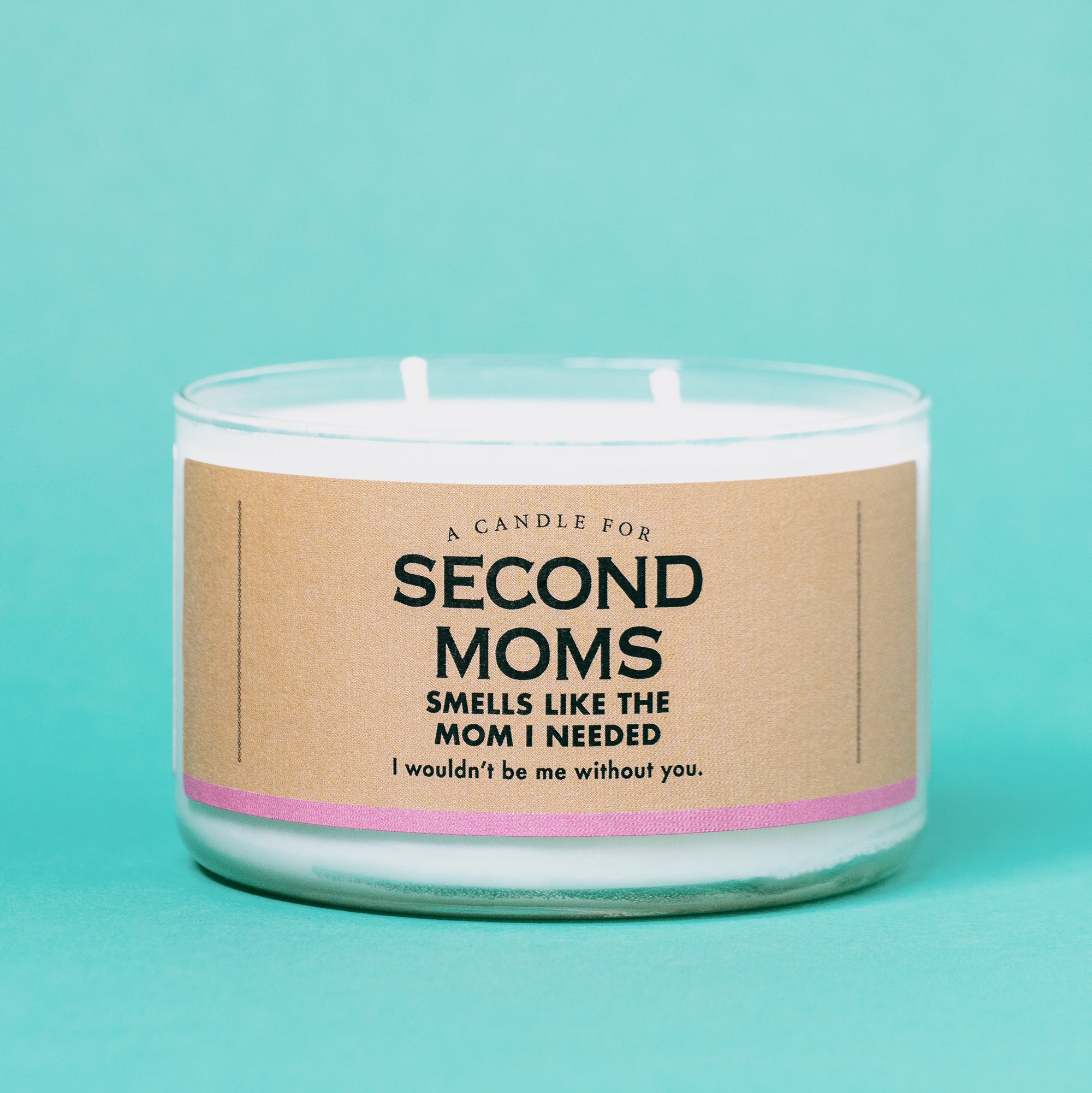 A Candle for Second Moms