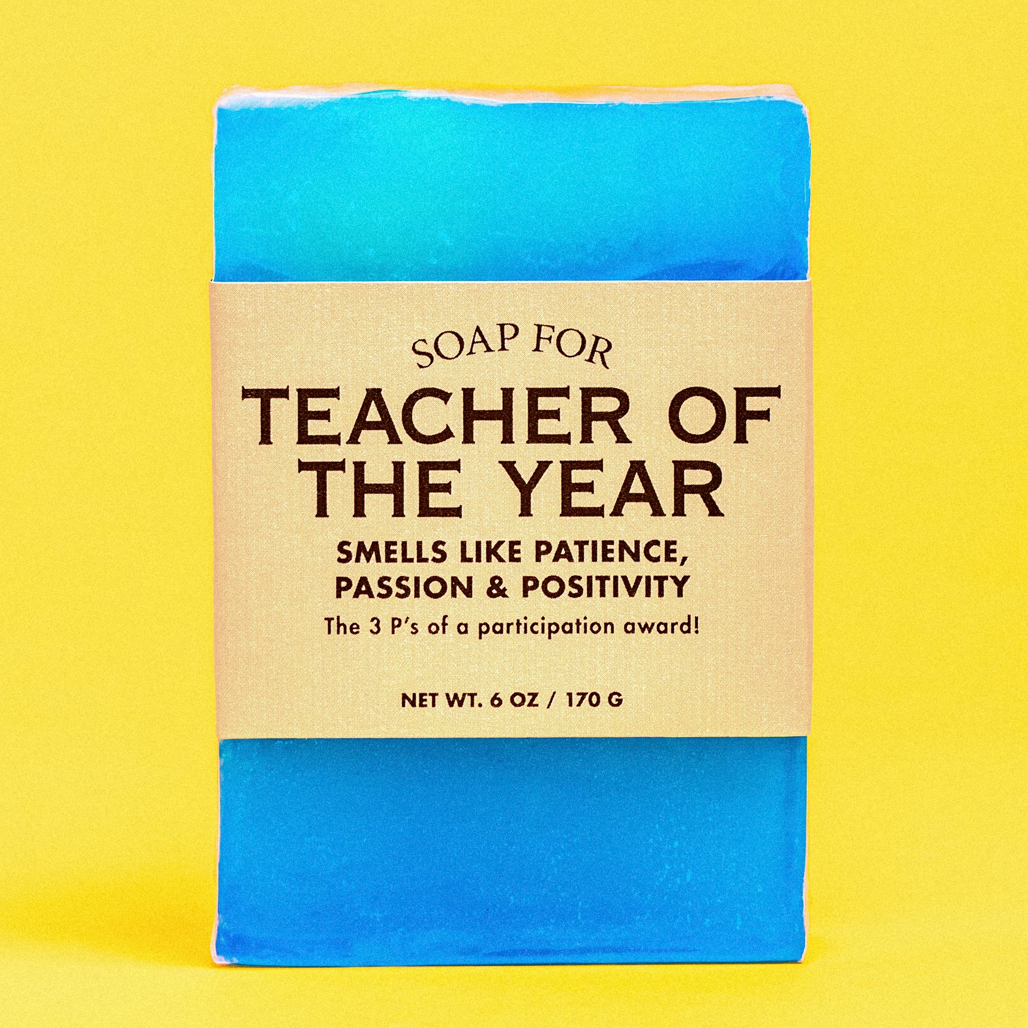 Soap for Teacher of the Year