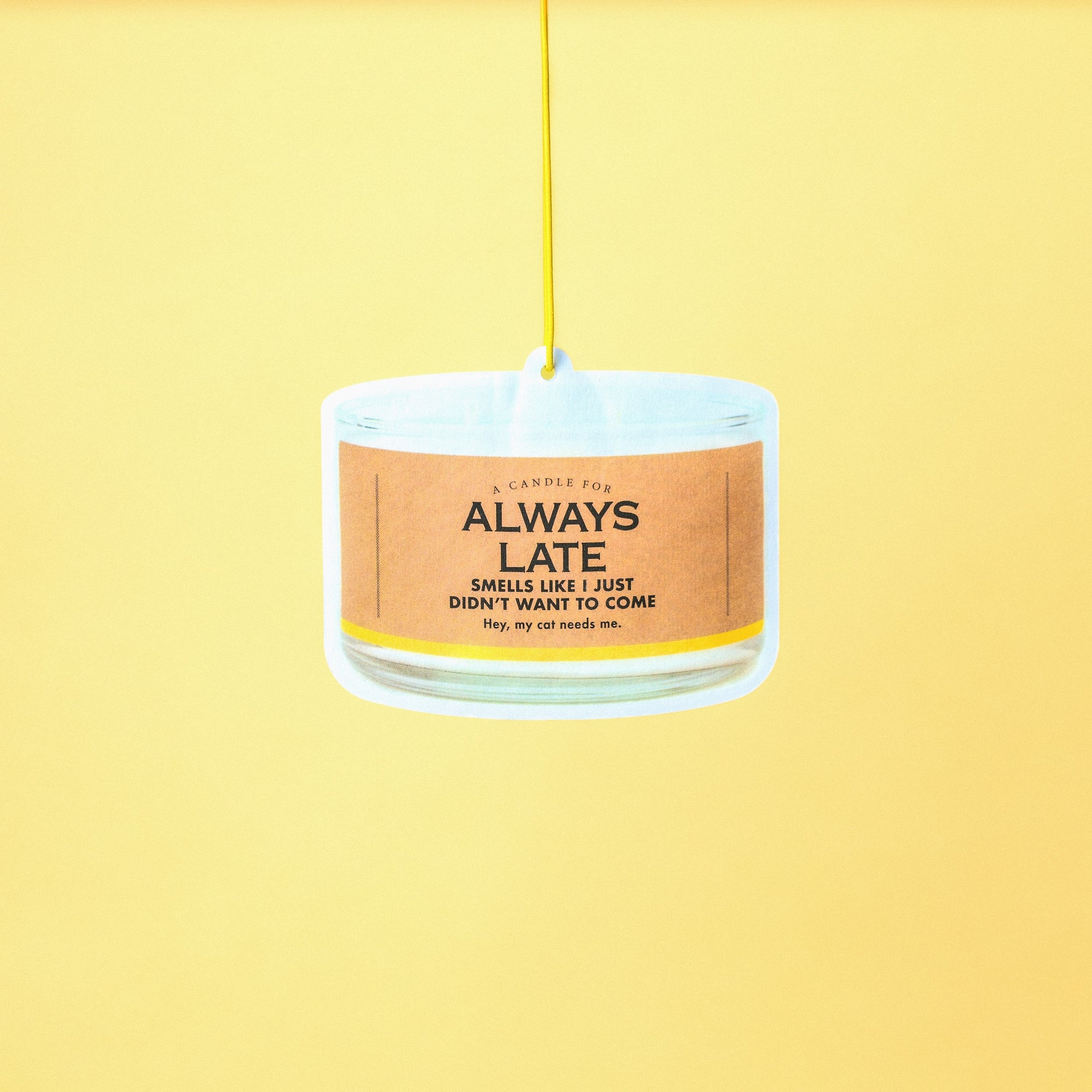 Always Late Air Freshener