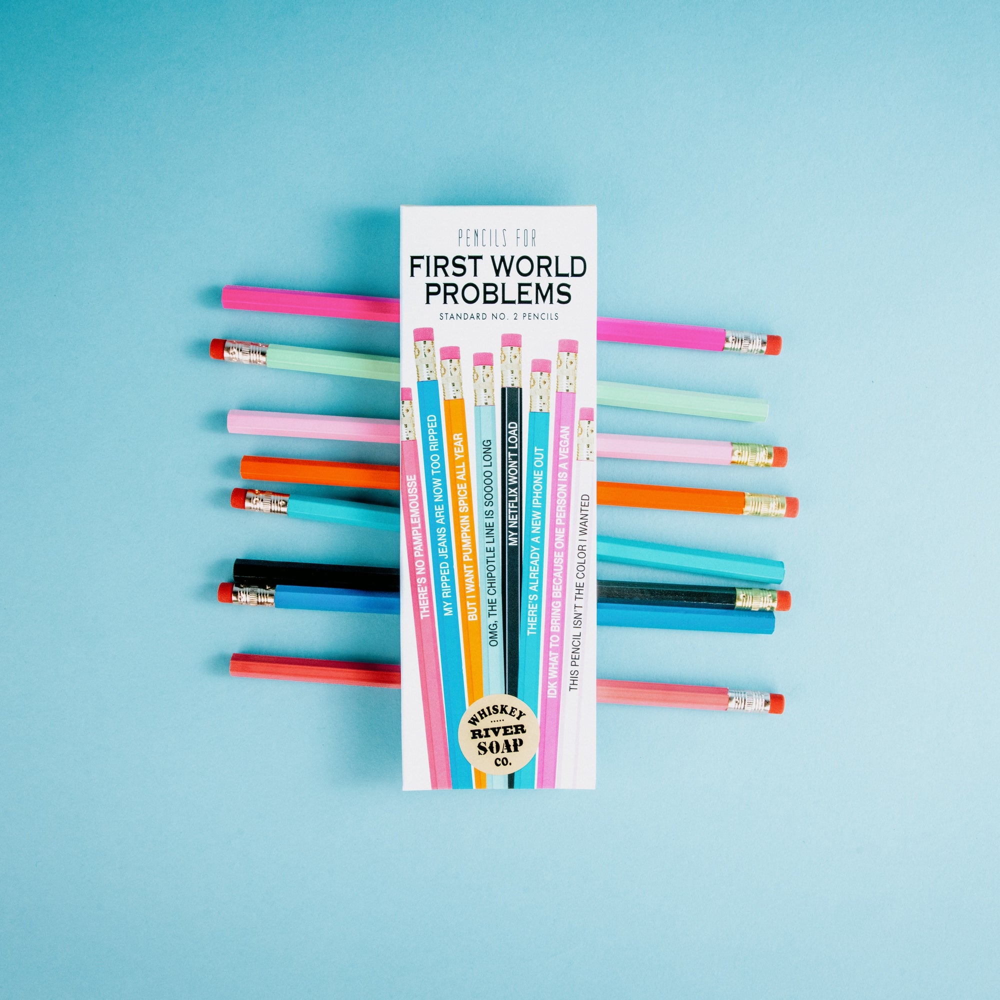 Pencils for First World Problems