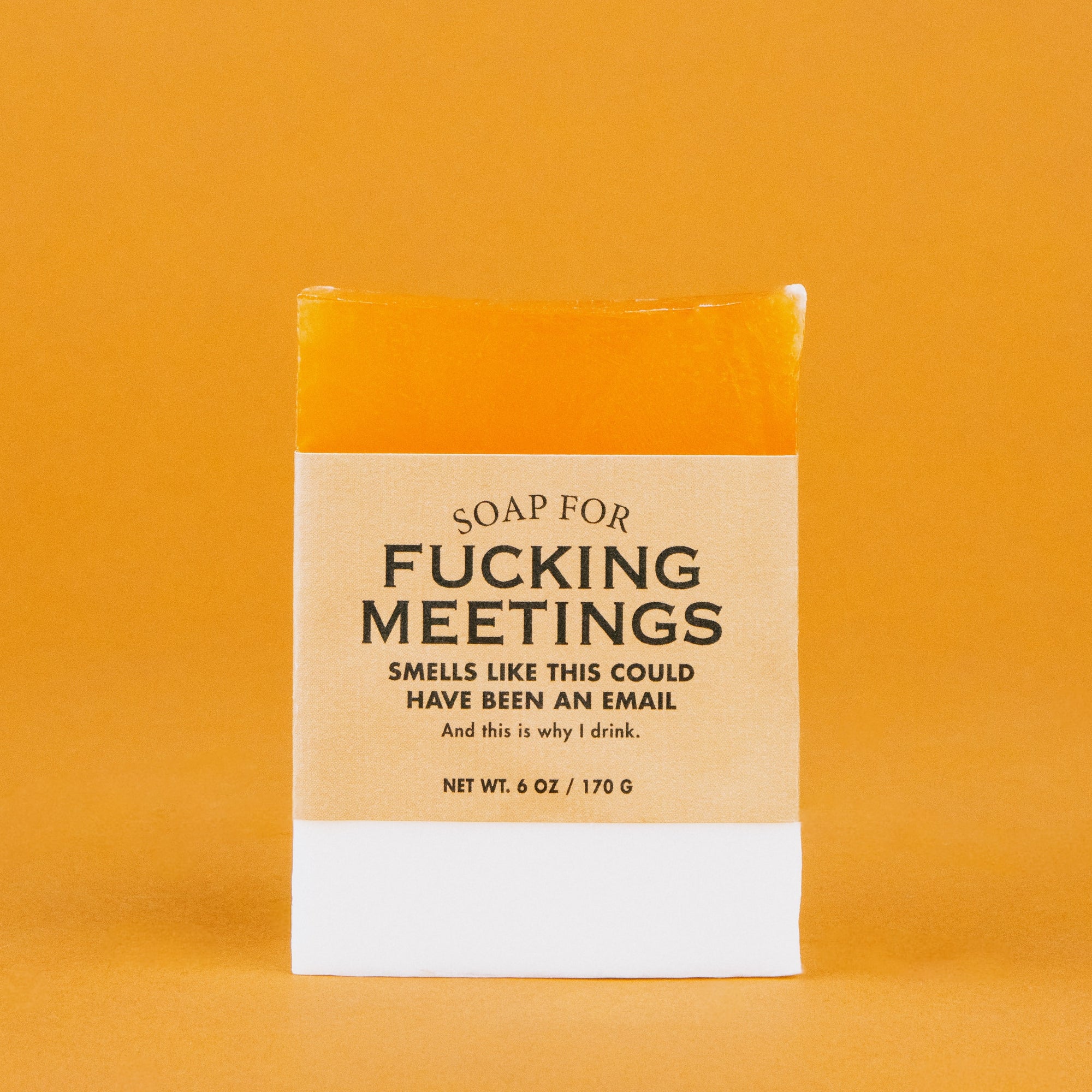 Soap for Fucking Meetings