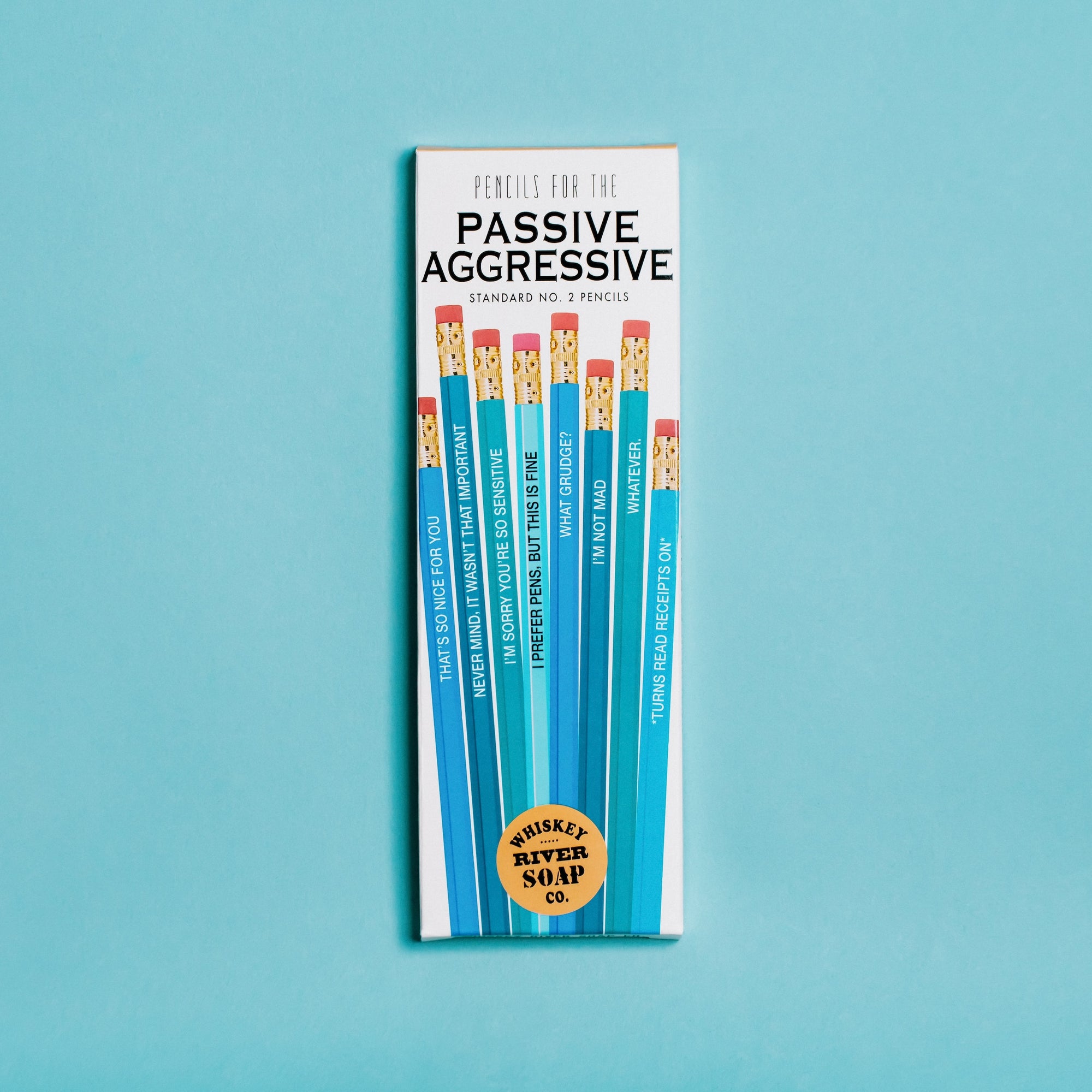 Pencils for The Passive Aggressive