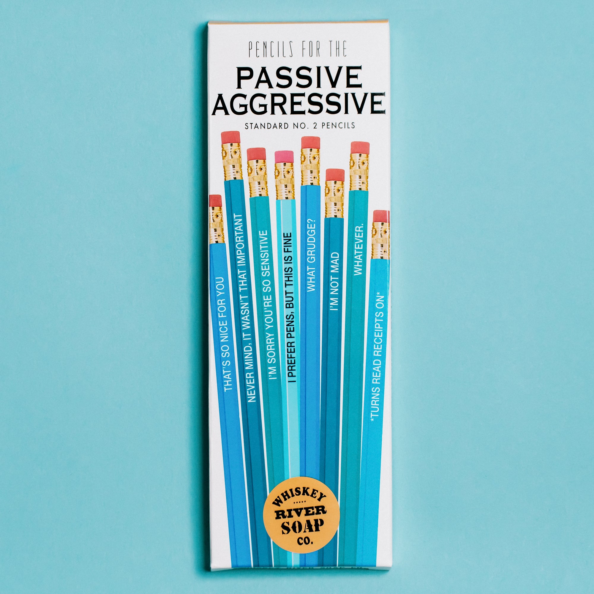 Pencils for The Passive Aggressive