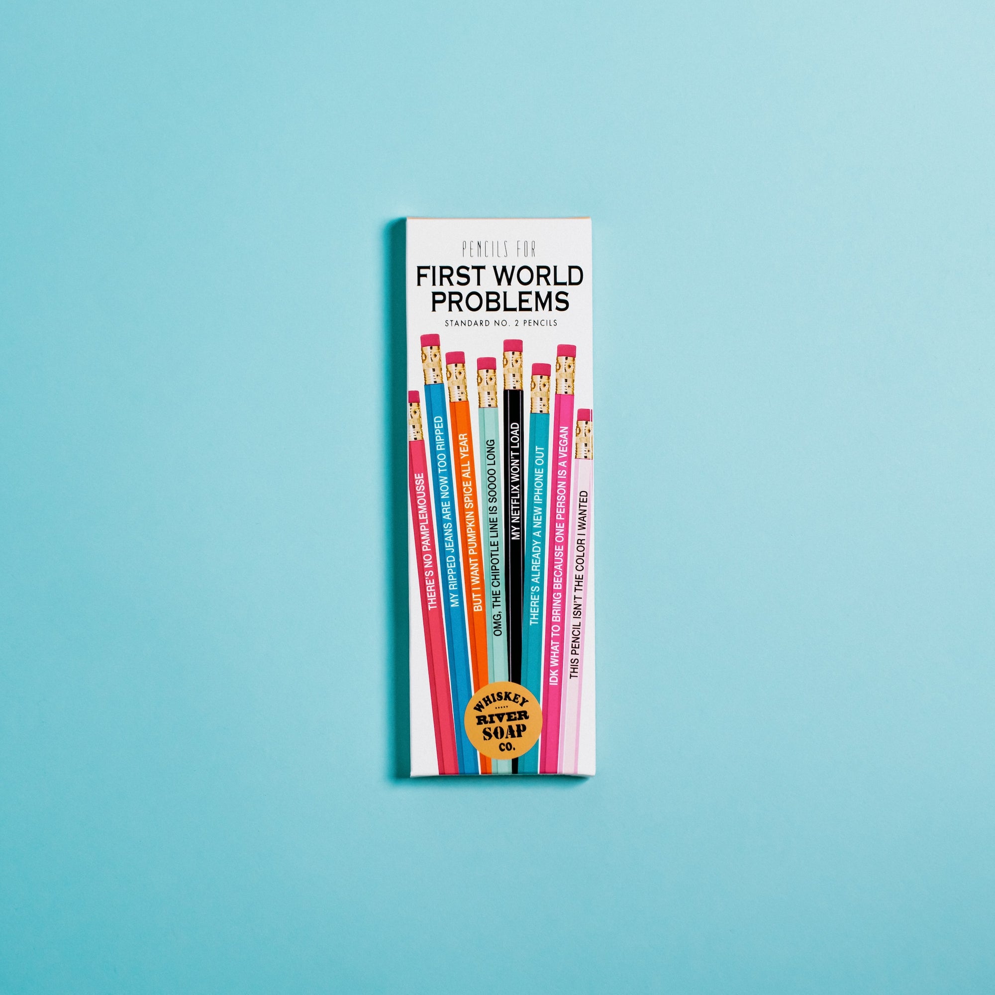 Pencils for First World Problems