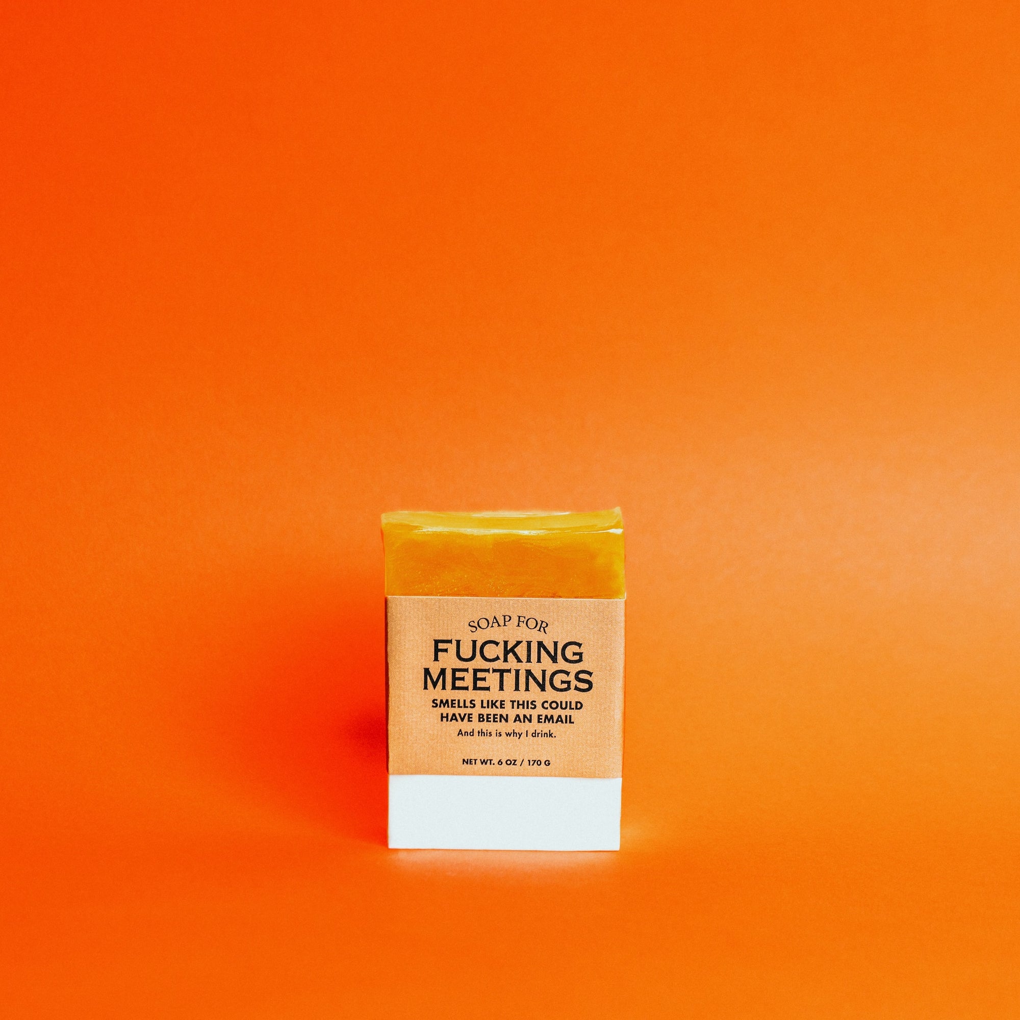 Soap for Fucking Meetings