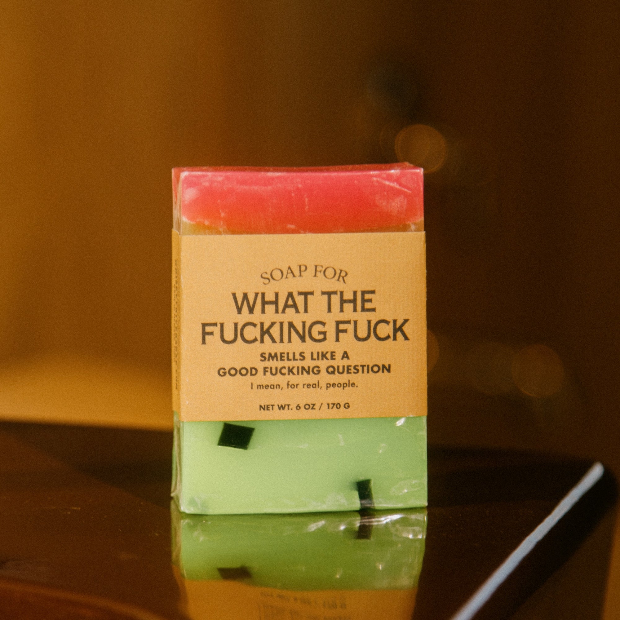 Soap for What The Fucking Fuck