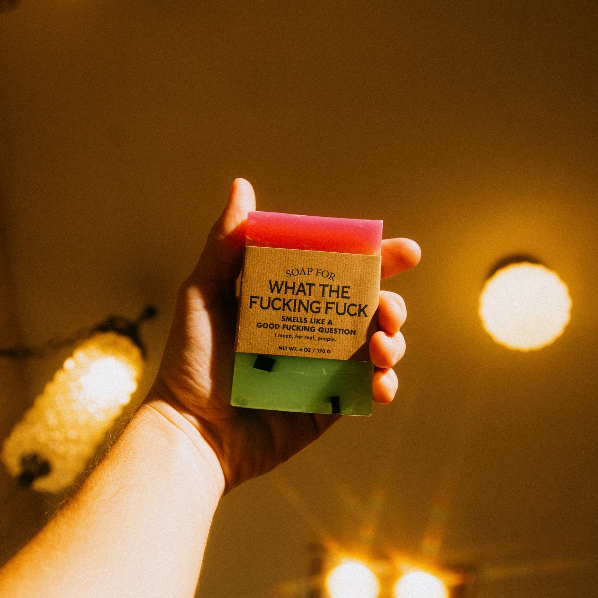 Soap for What The Fucking Fuck