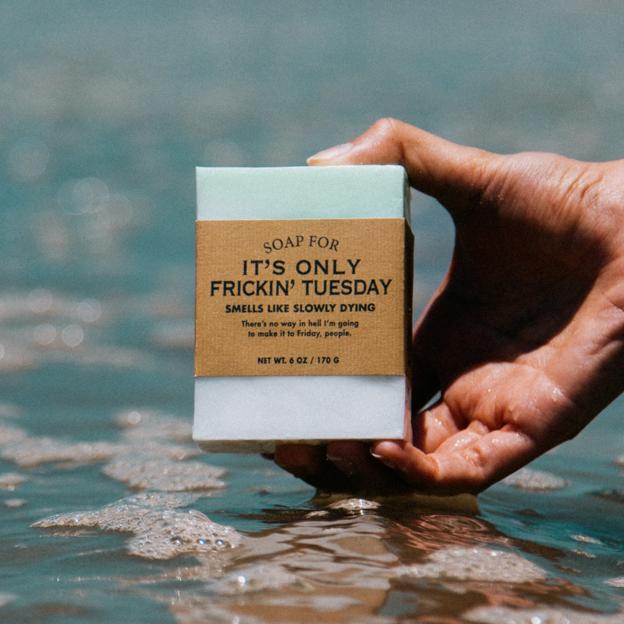 Soap for It's Only Frickin' Tuesday