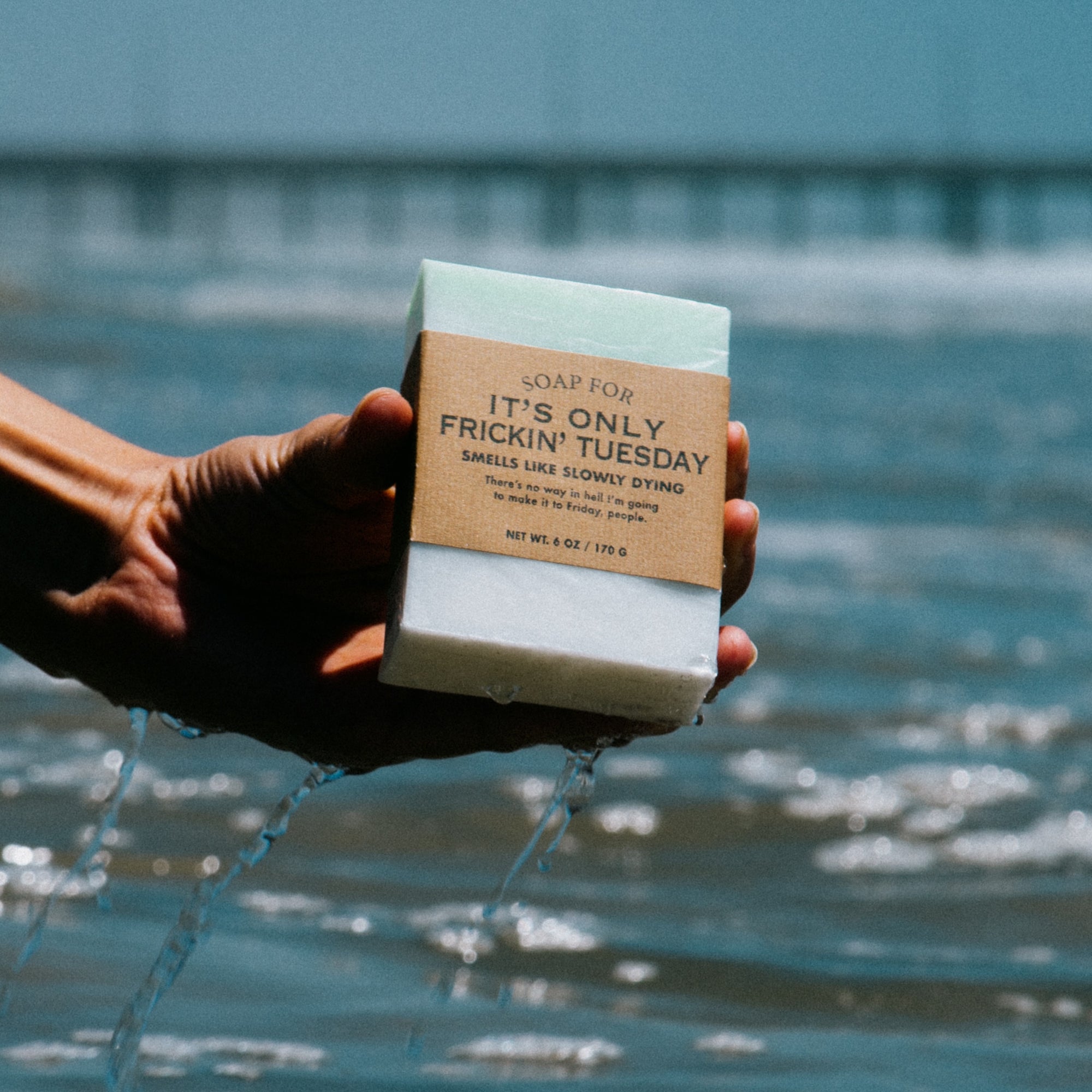 Soap for It's Only Frickin' Tuesday