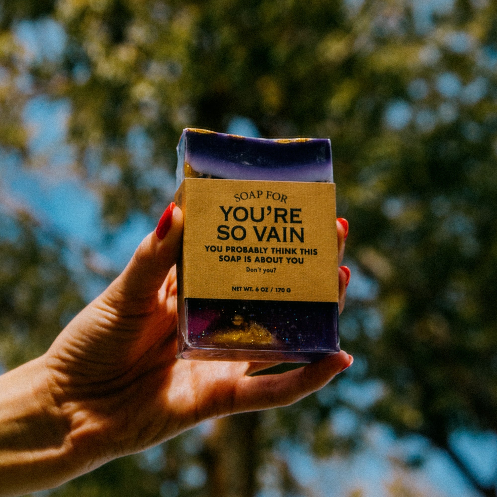 Soap for You're So Vain