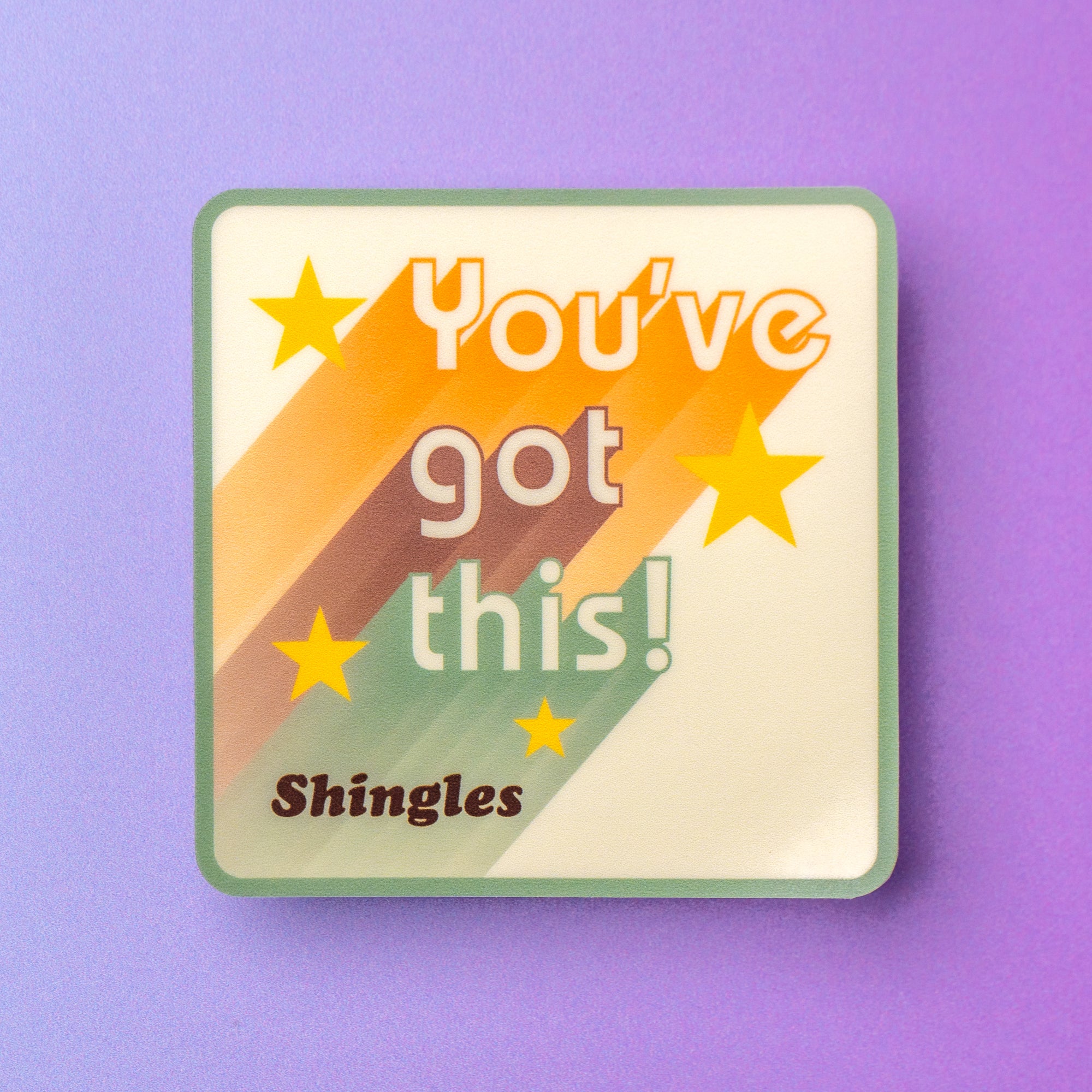 You've Got This! Sticker