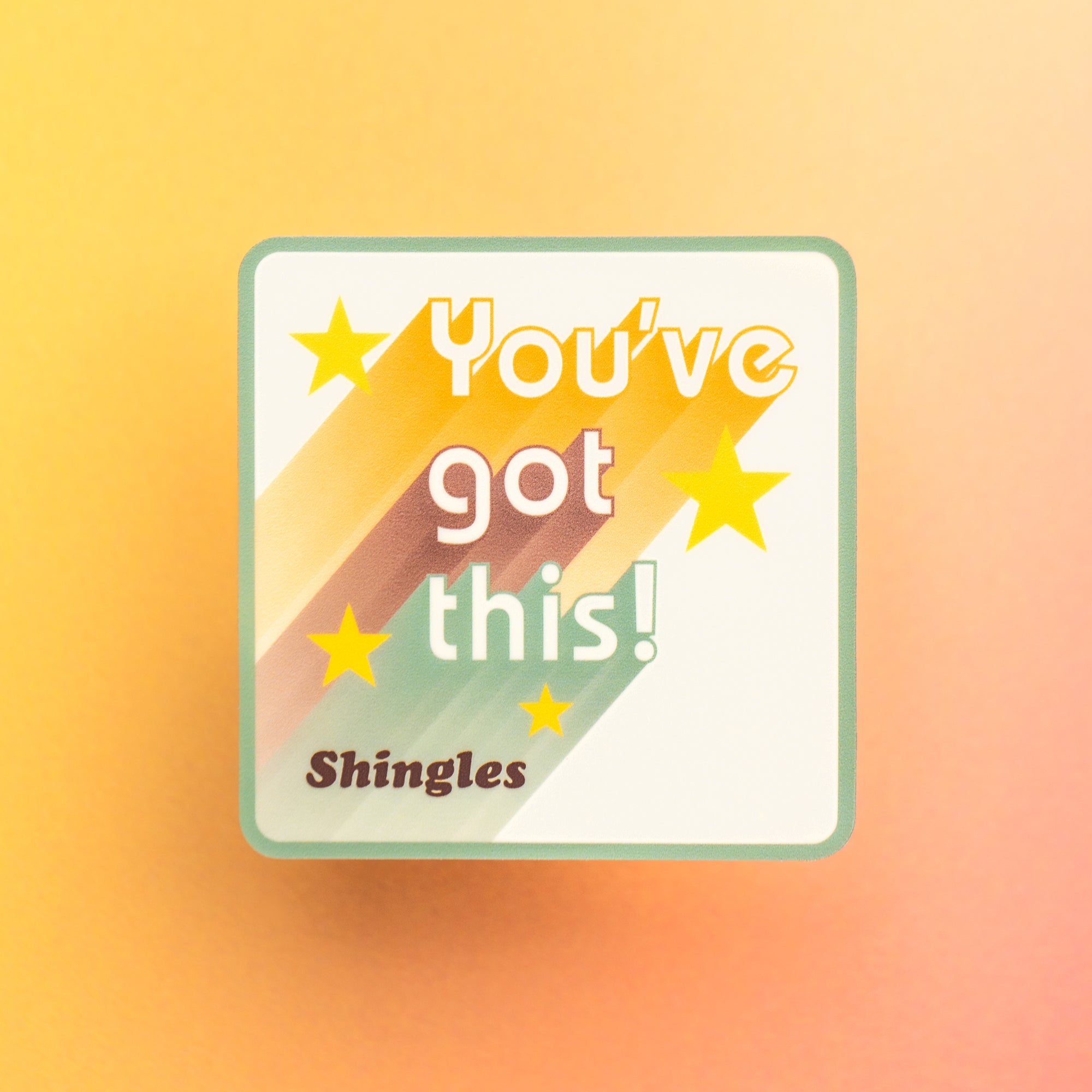 You've Got This! Sticker