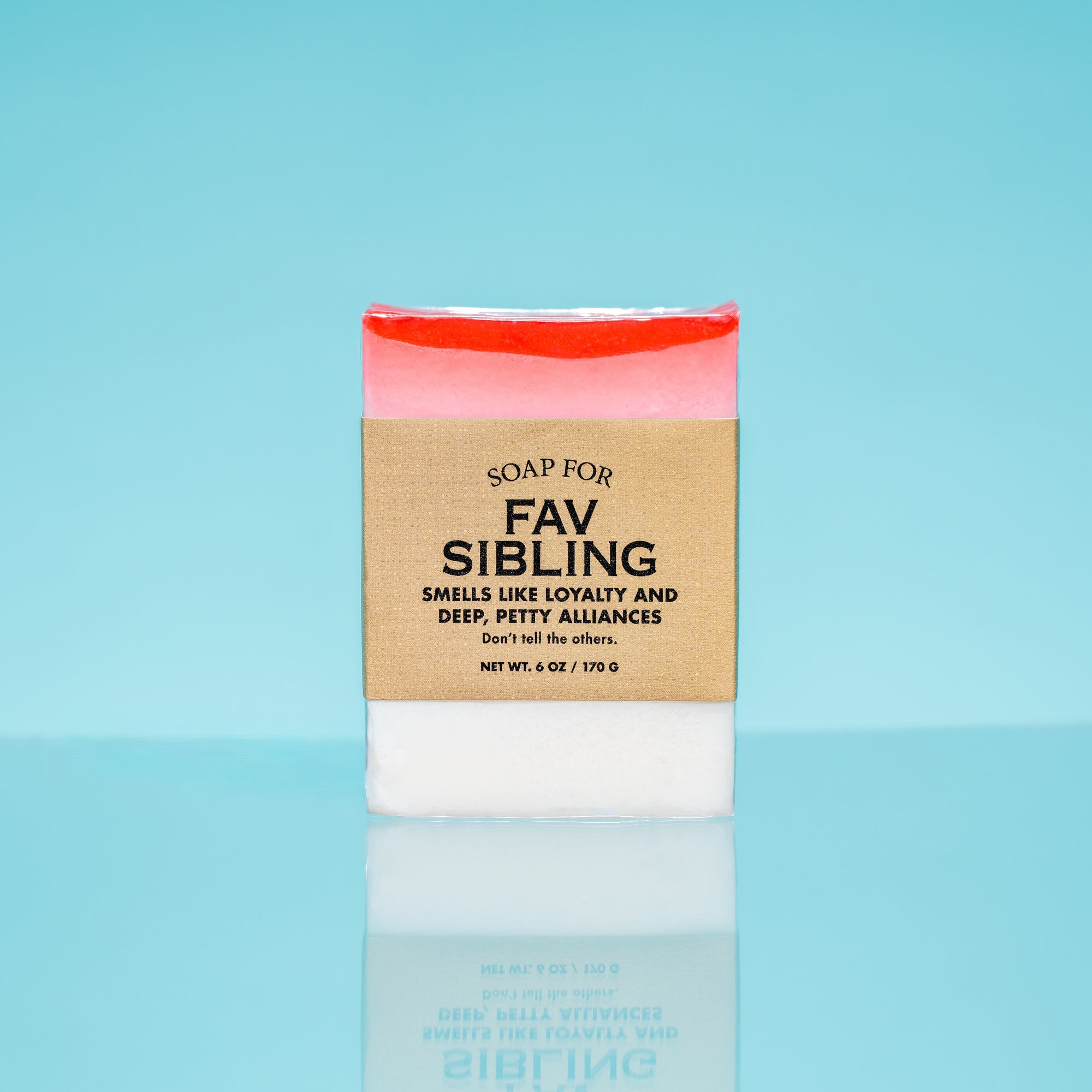 Soap for Fav Sibling