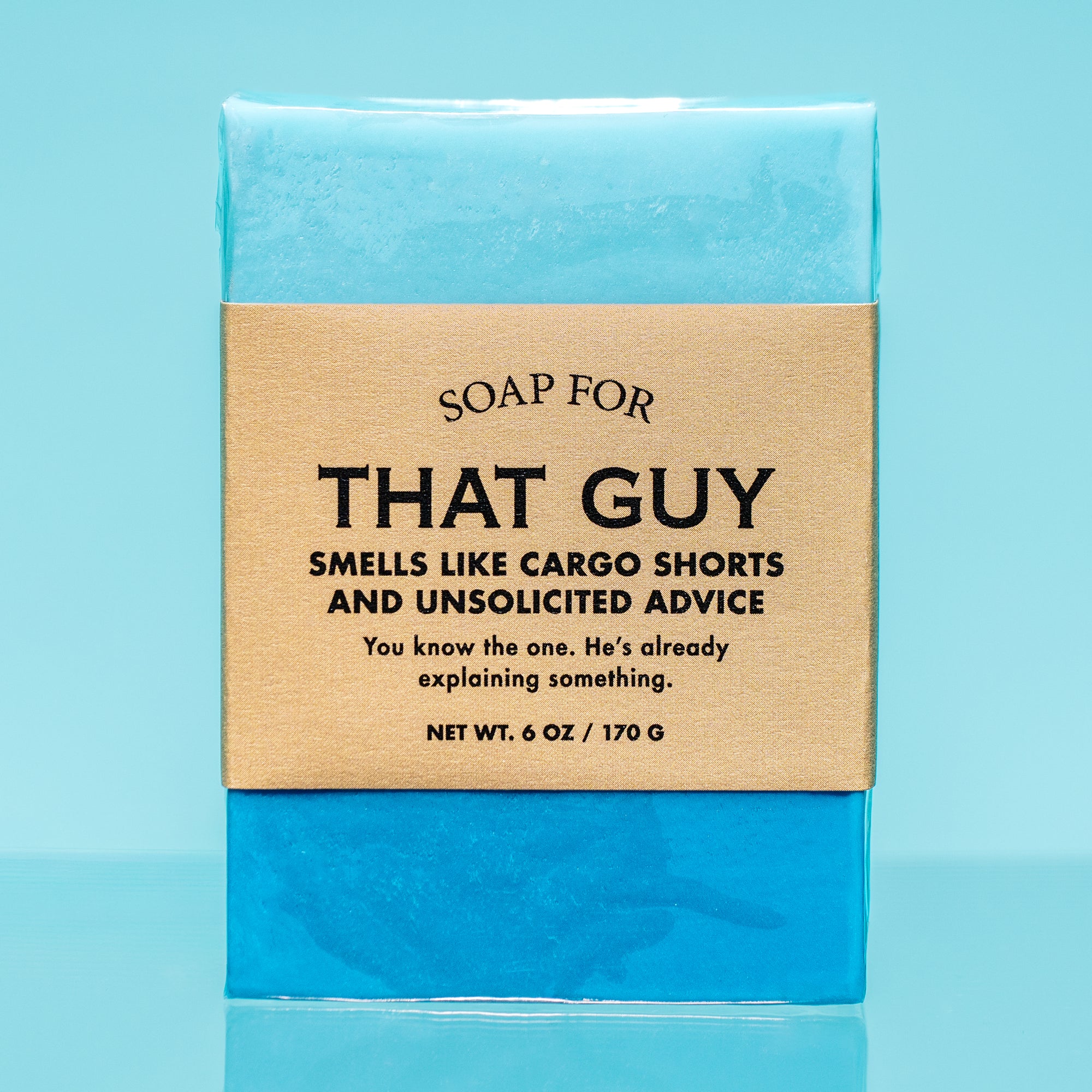 Soap for That Guy