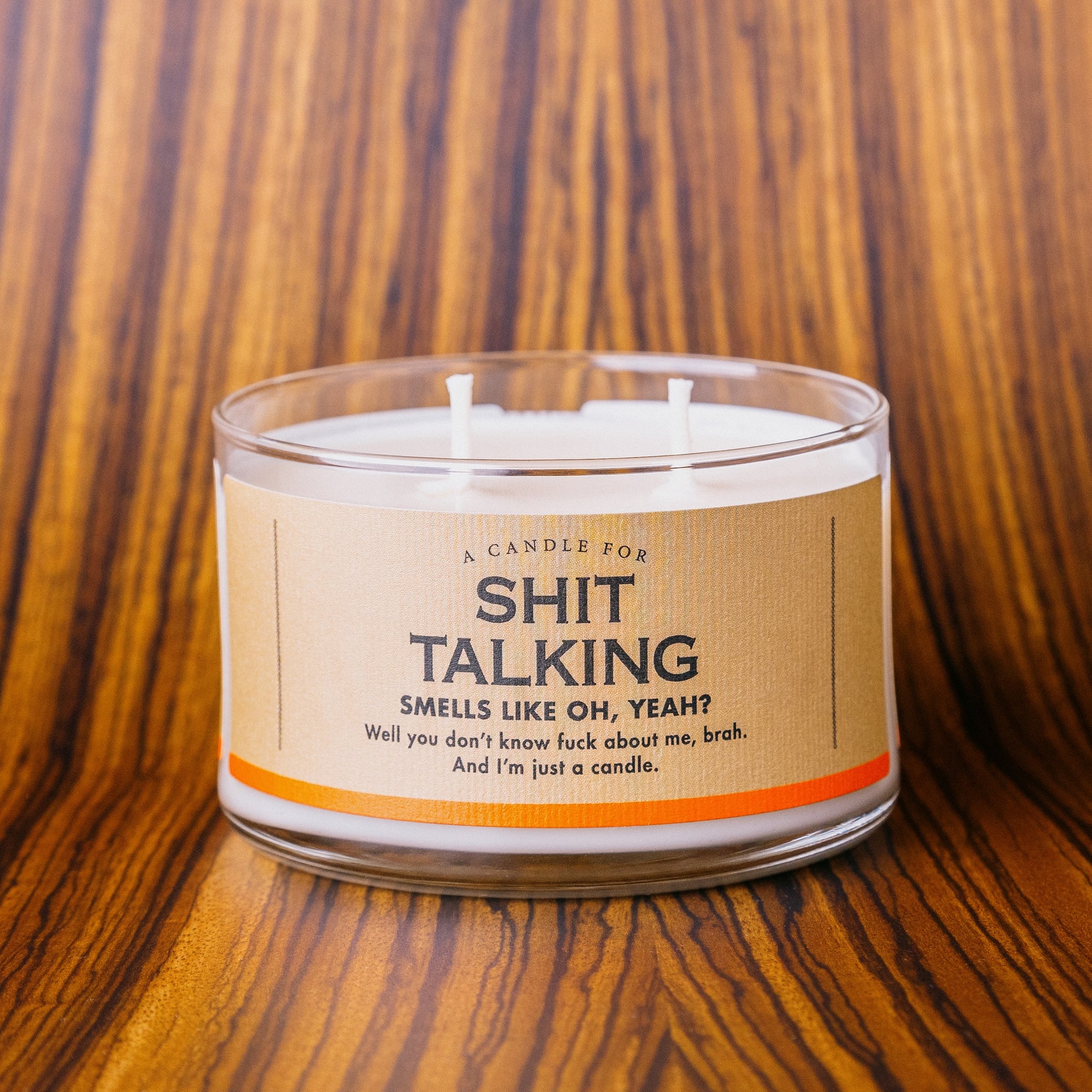 A Candle for Shit Talking