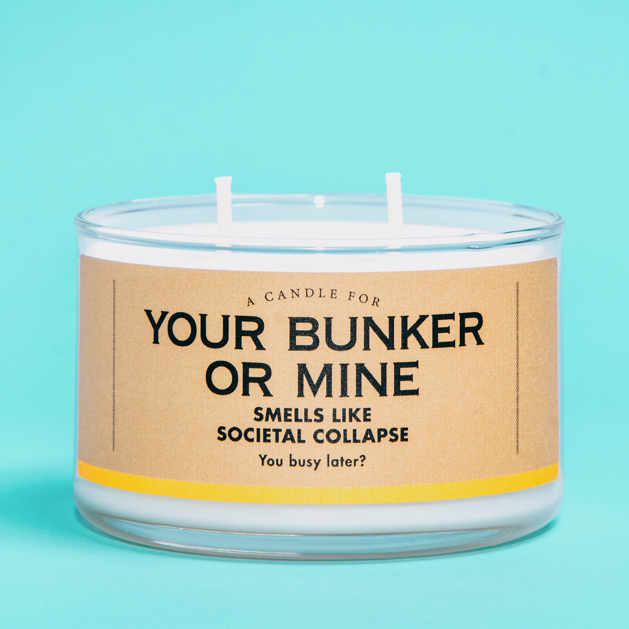A Candle for Your Bunker or Mine