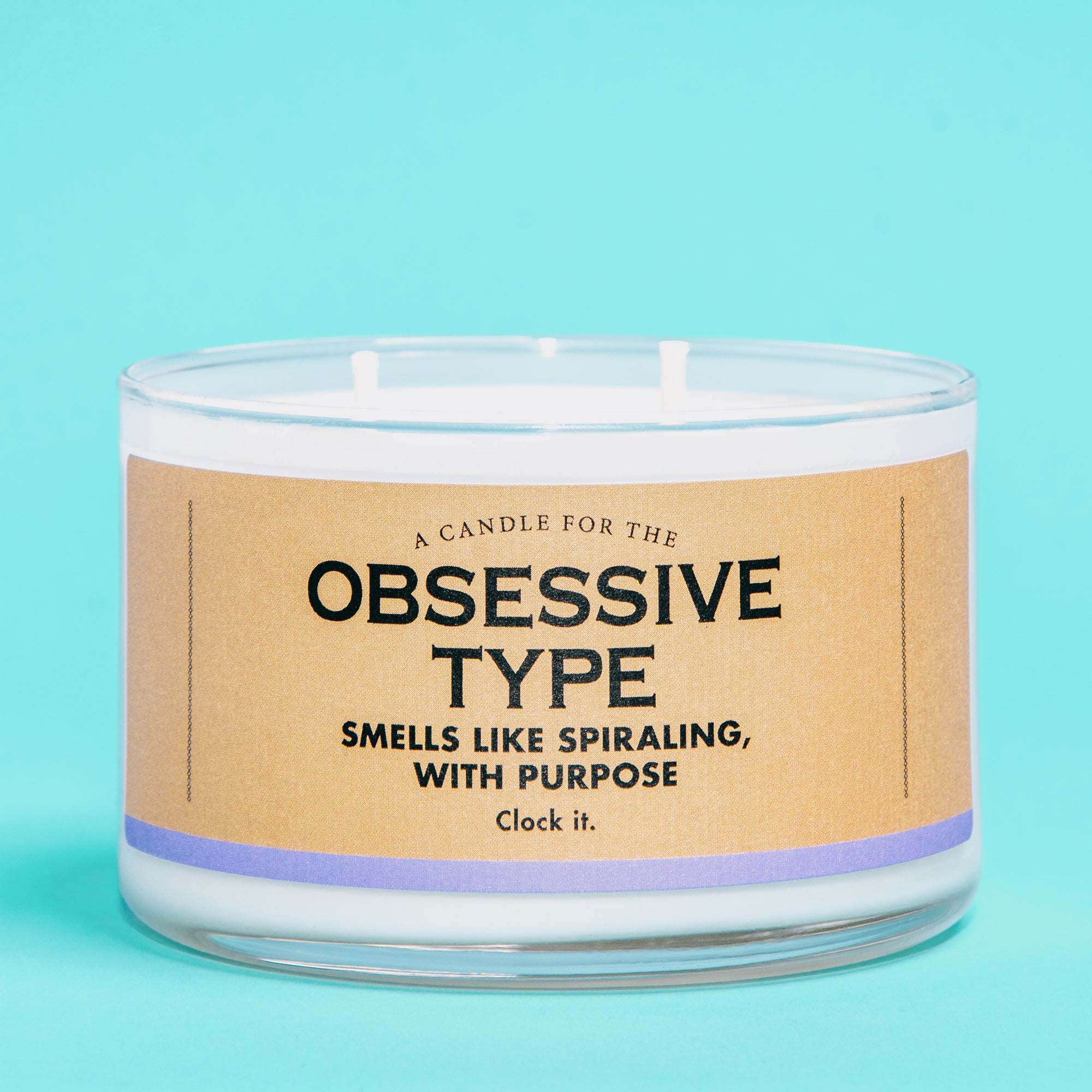 A Candle for The Obsessive Type