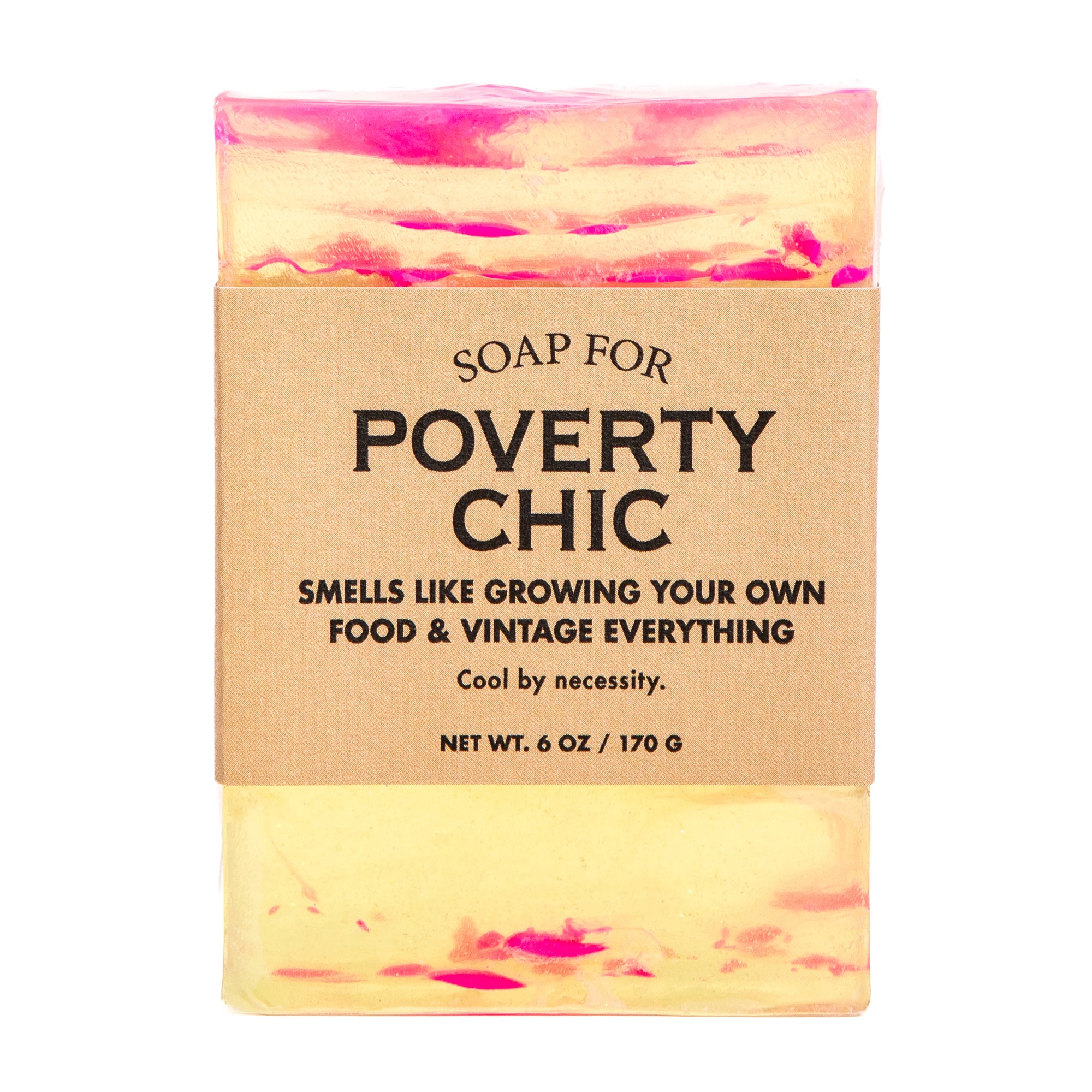 Soap for Poverty Chic