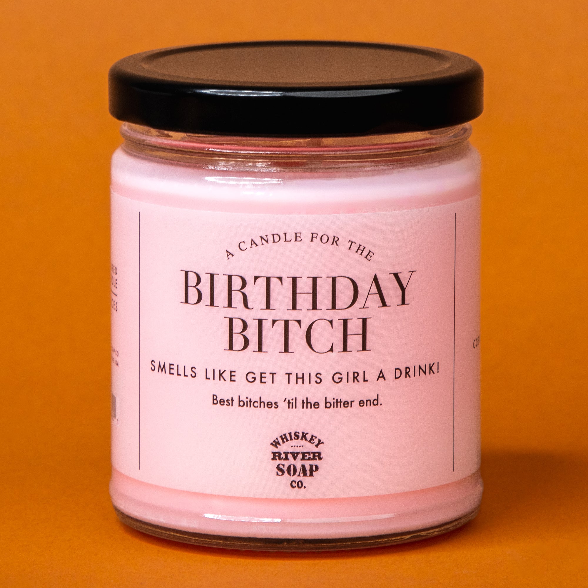 A Candle for The Birthday Bitch