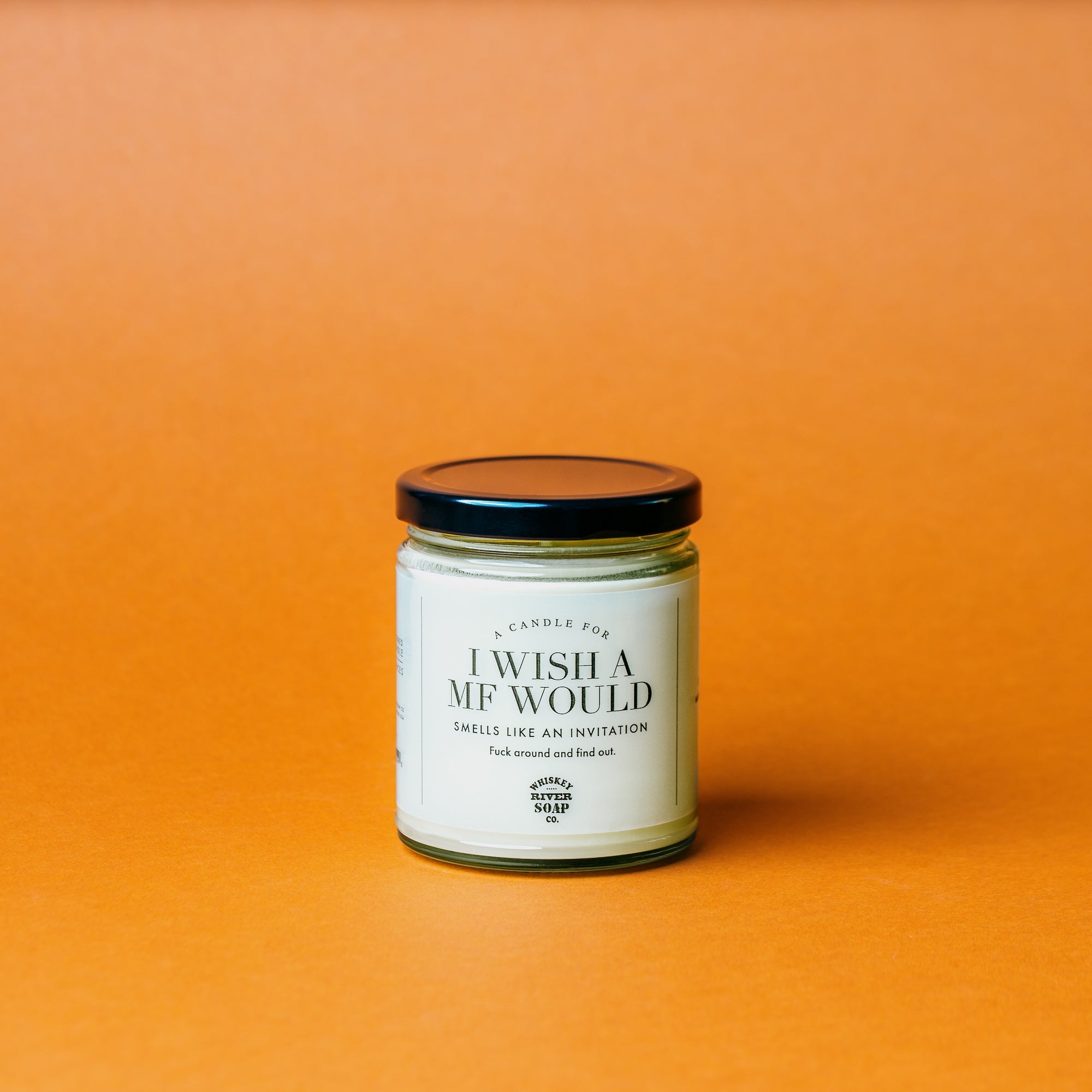 A Candle for I Wish a MF Would