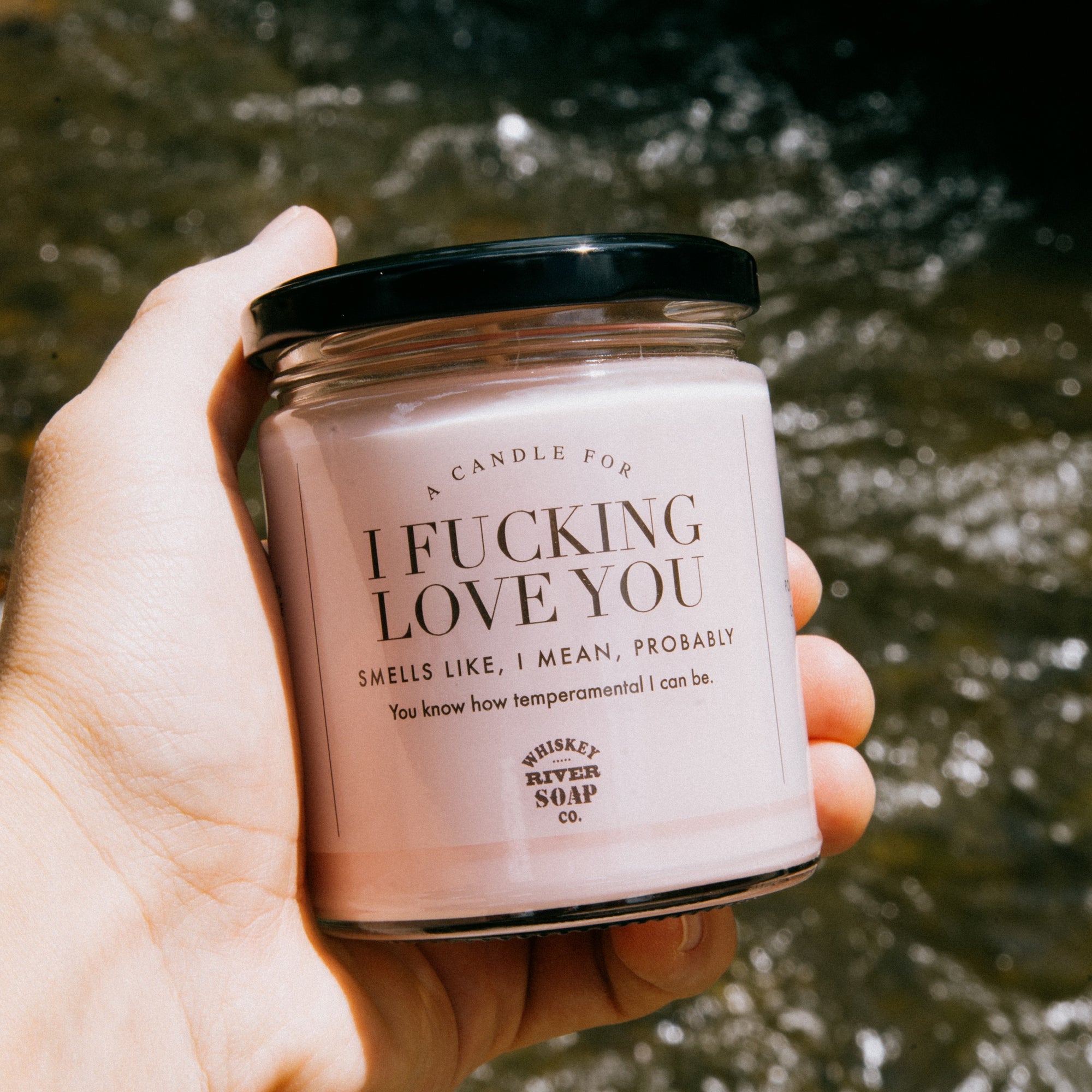 I Fucking Love You Candle