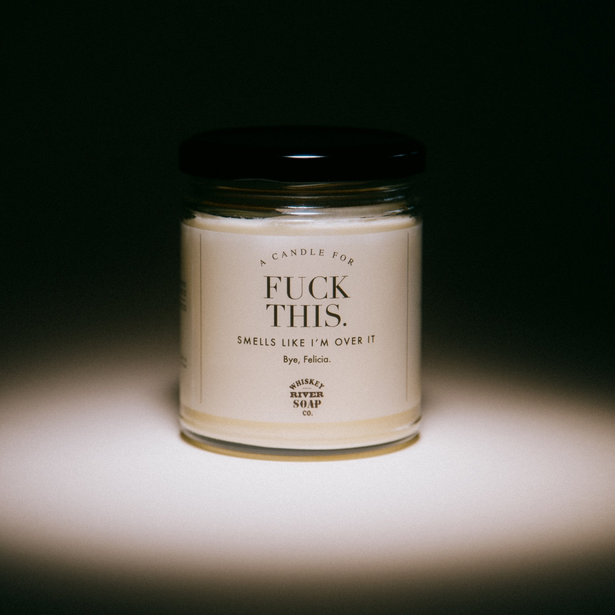 Fuck This Candle