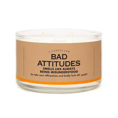 A Candle for Bad Attitudes
