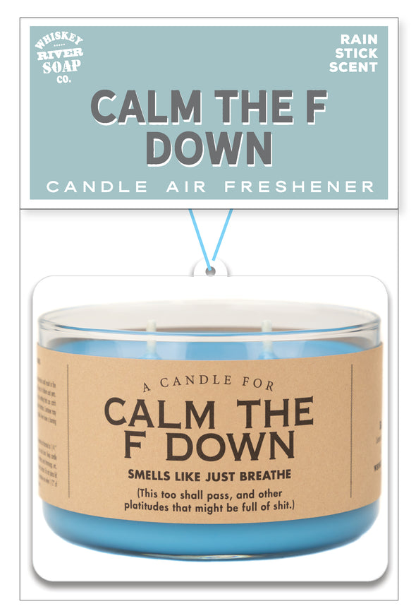 Calm the F Down Air Freshener