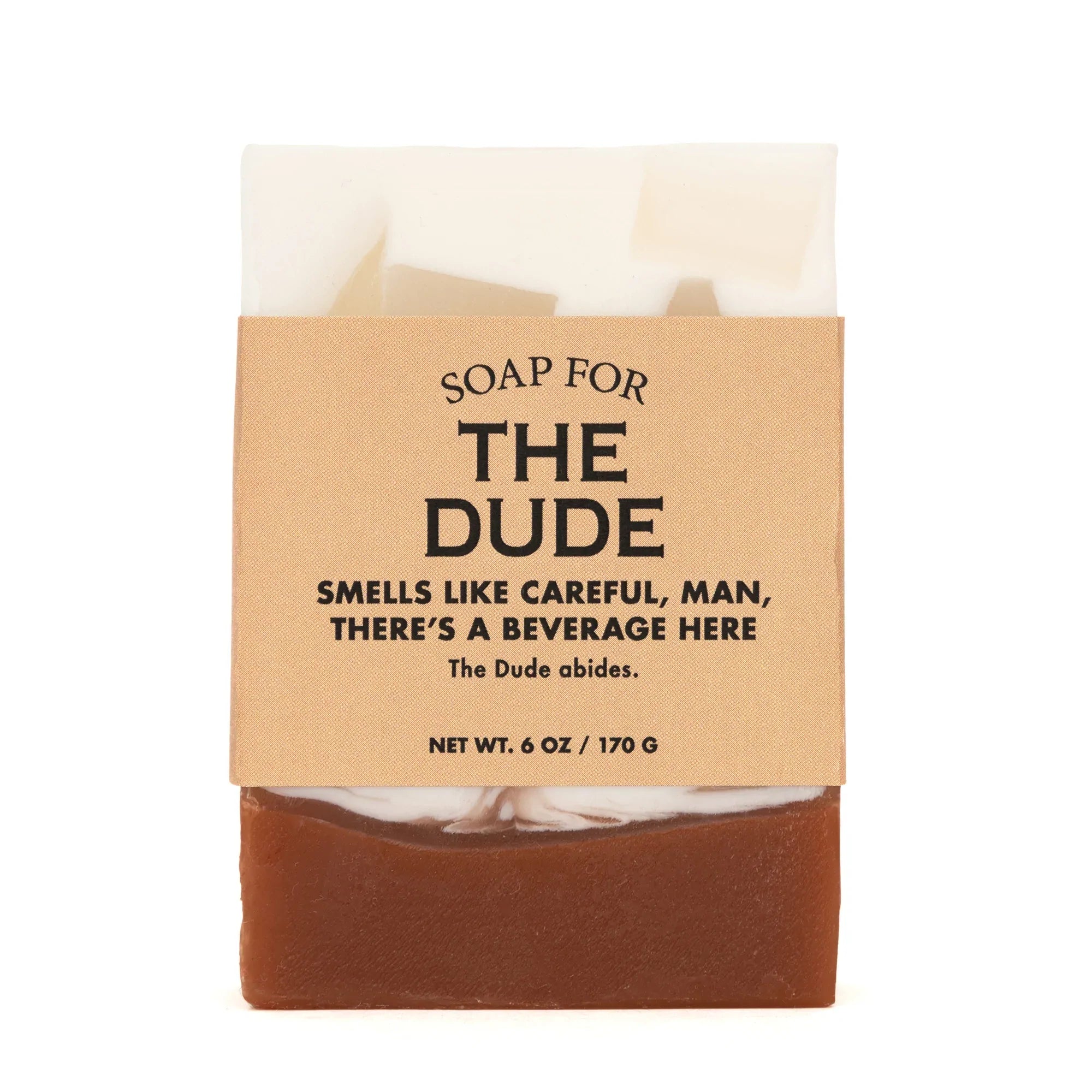 Soap for The Dude